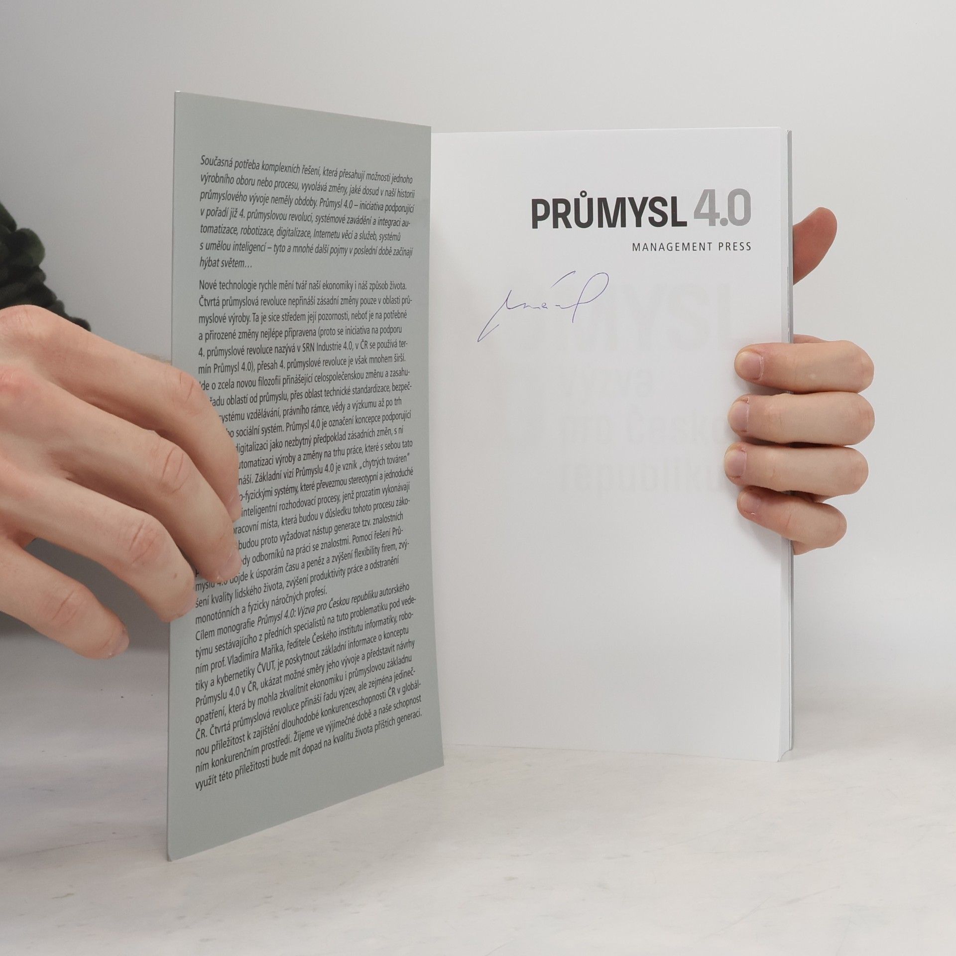 Vladimír Mařík Průmysl 4.0. Výzva pro Českou republiku
