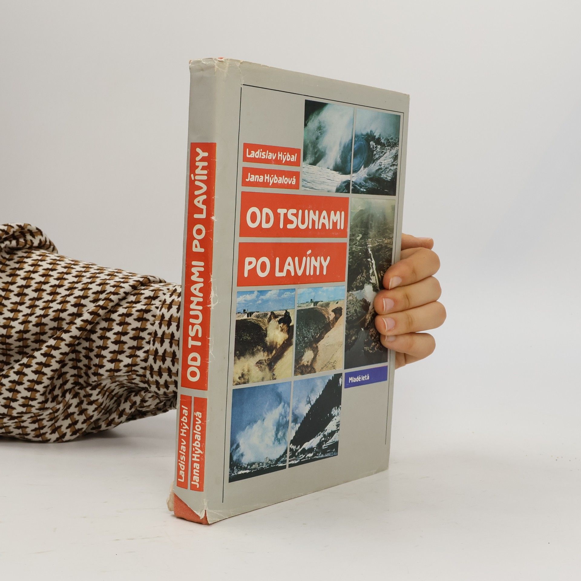 Jana Hýbalová Od tsunami po lavíny