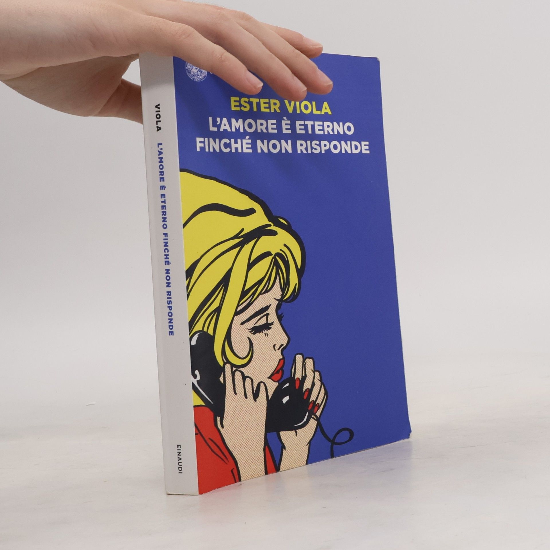 Ester Viola L'amore è eterno finché non risponde