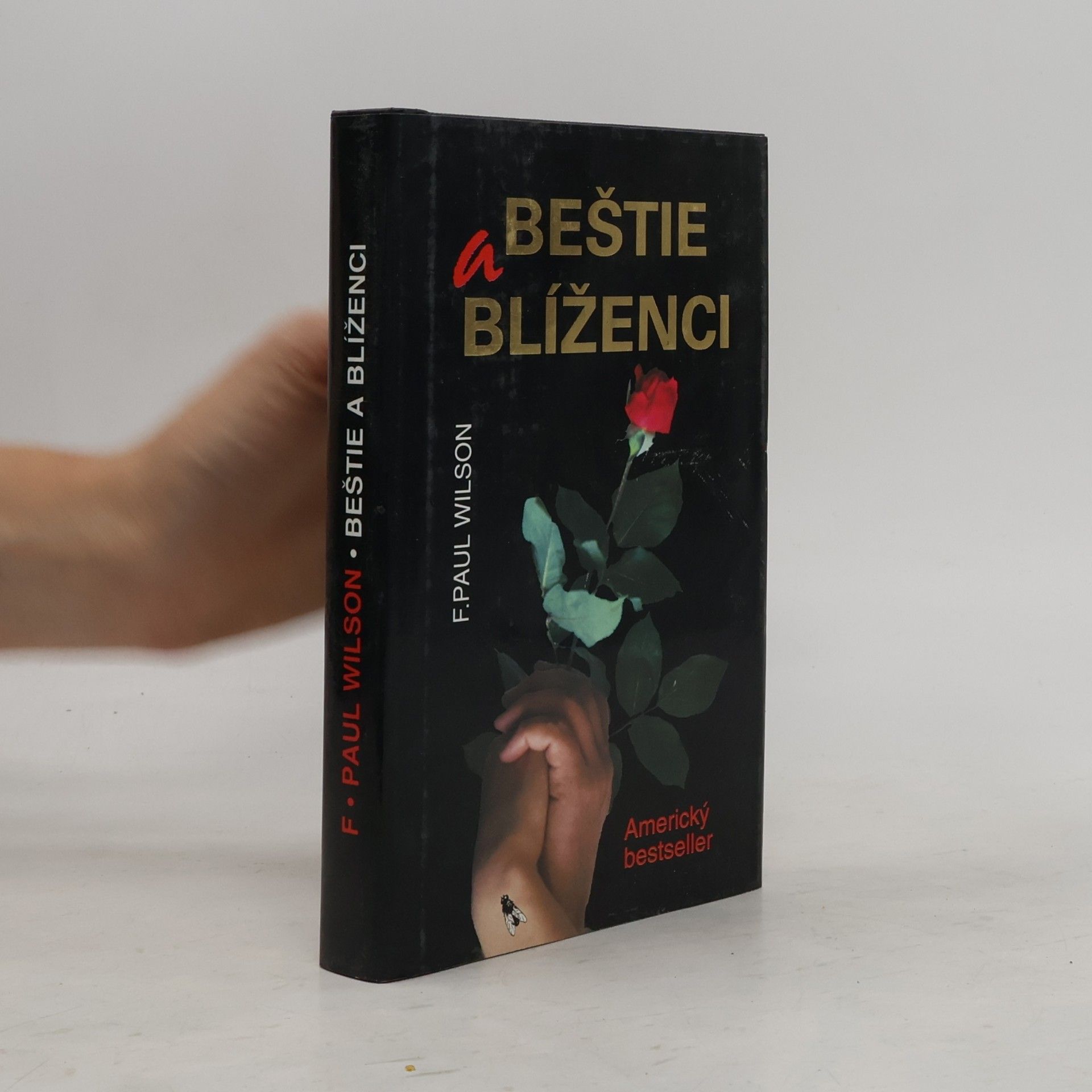 F. Paul Francis Paul Wilson Beštie a blížence