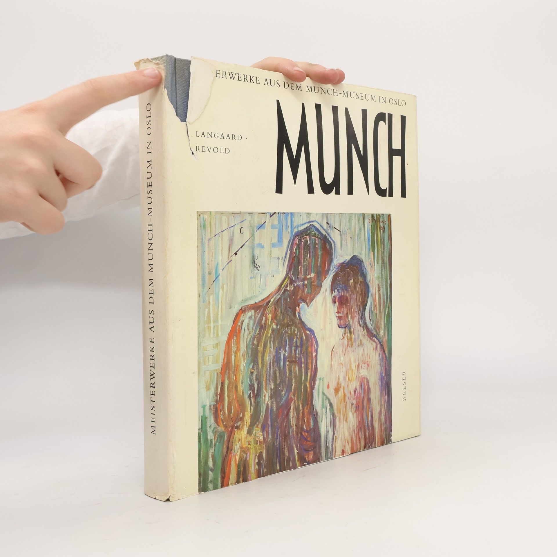 Johan H. Langaard Edvard Munch. Meisterwerke aus dem Munch-Museum in Oslo