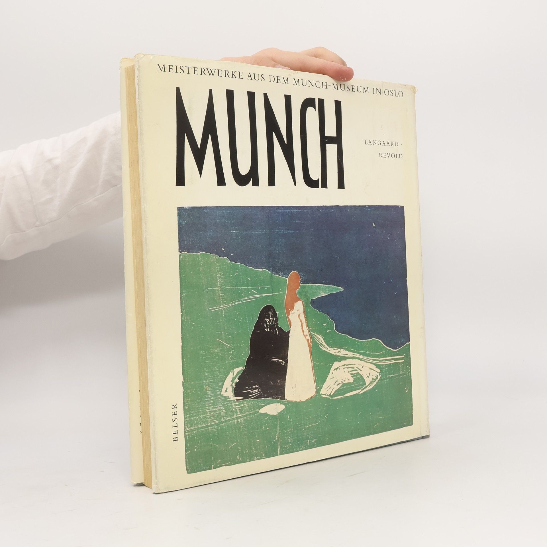 Johan H. Langaard Edvard Munch. Meisterwerke aus dem Munch-Museum in Oslo