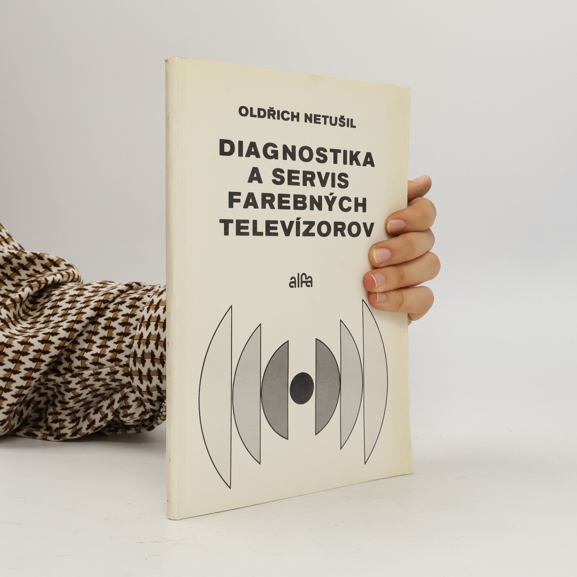 Oldřich Netušil Diagnostika a servis farebných televízorov