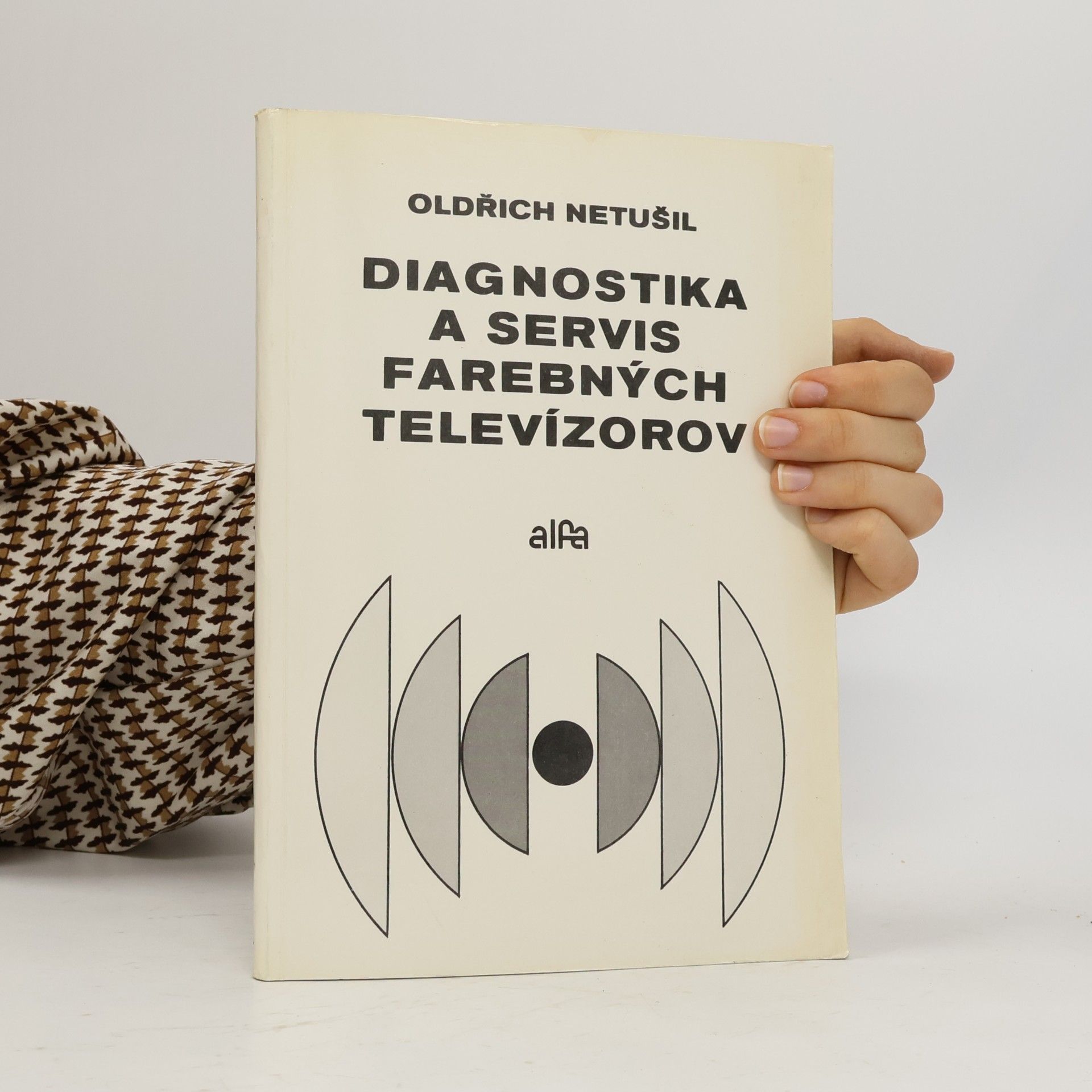 Oldřich Netušil Diagnostika a servis farebných televízorov
