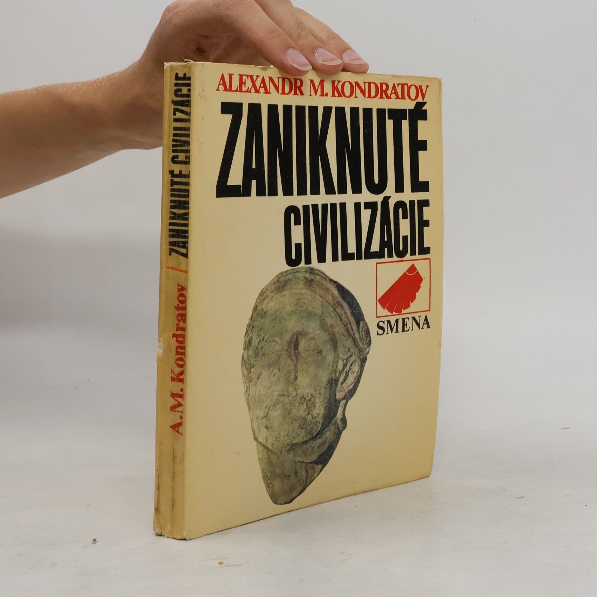 Alexandr M. Kondratov Zaniknuté civilizácie