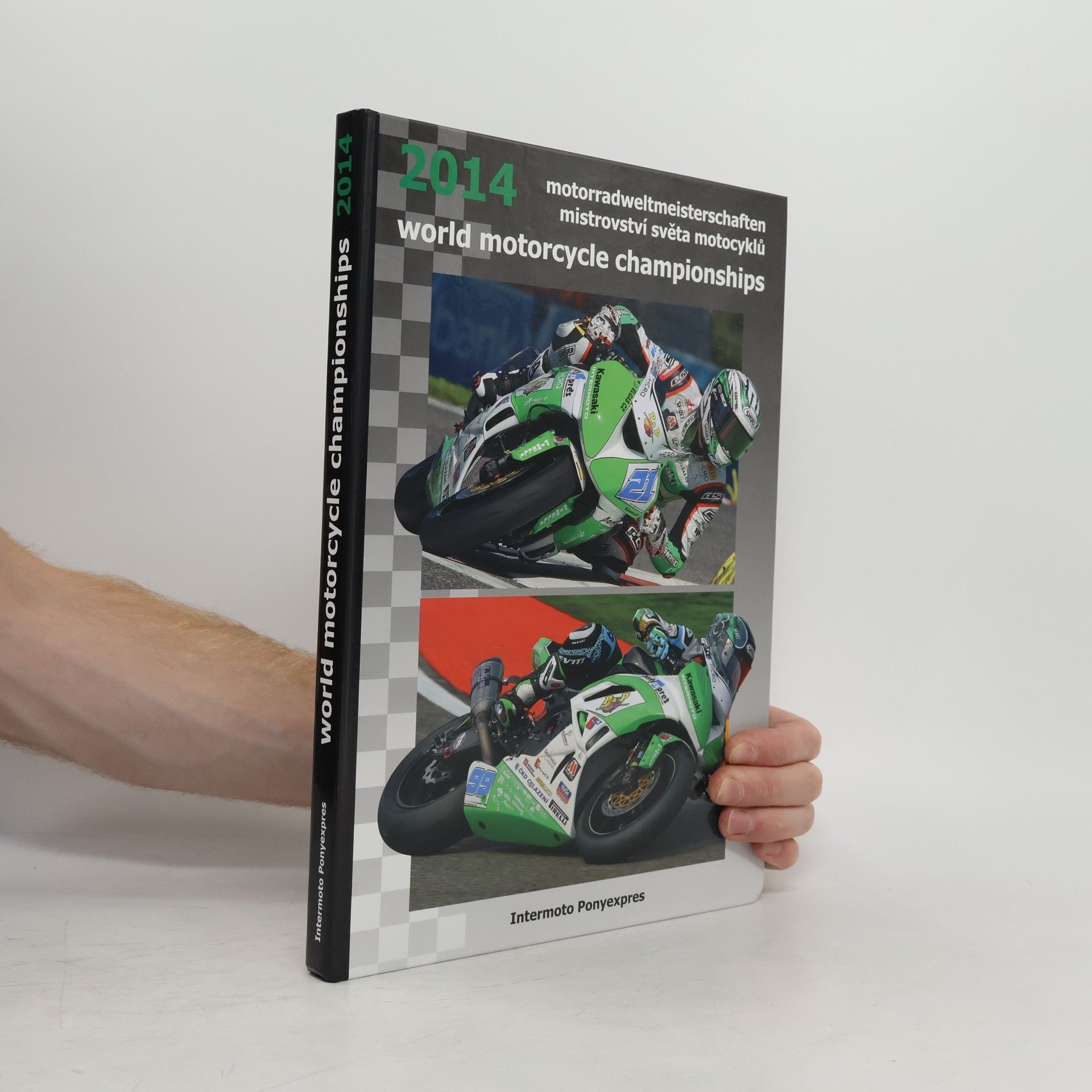 Kolektiv autorů Mistrovství světa motocyklů 2014. World Motorcycle Championships 2014