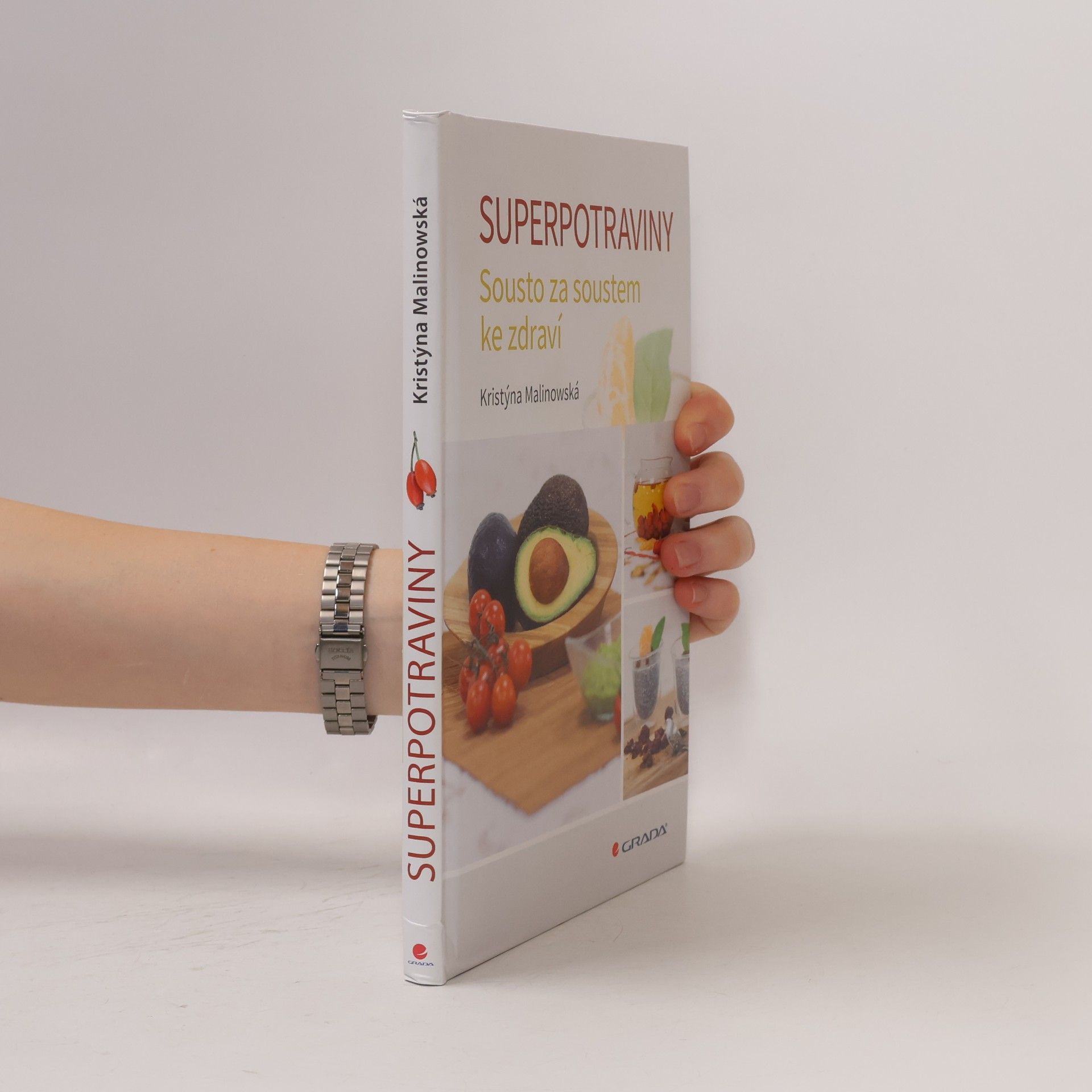 Kristýna Malinowská Superpotraviny : sousto za soustem ke zdraví