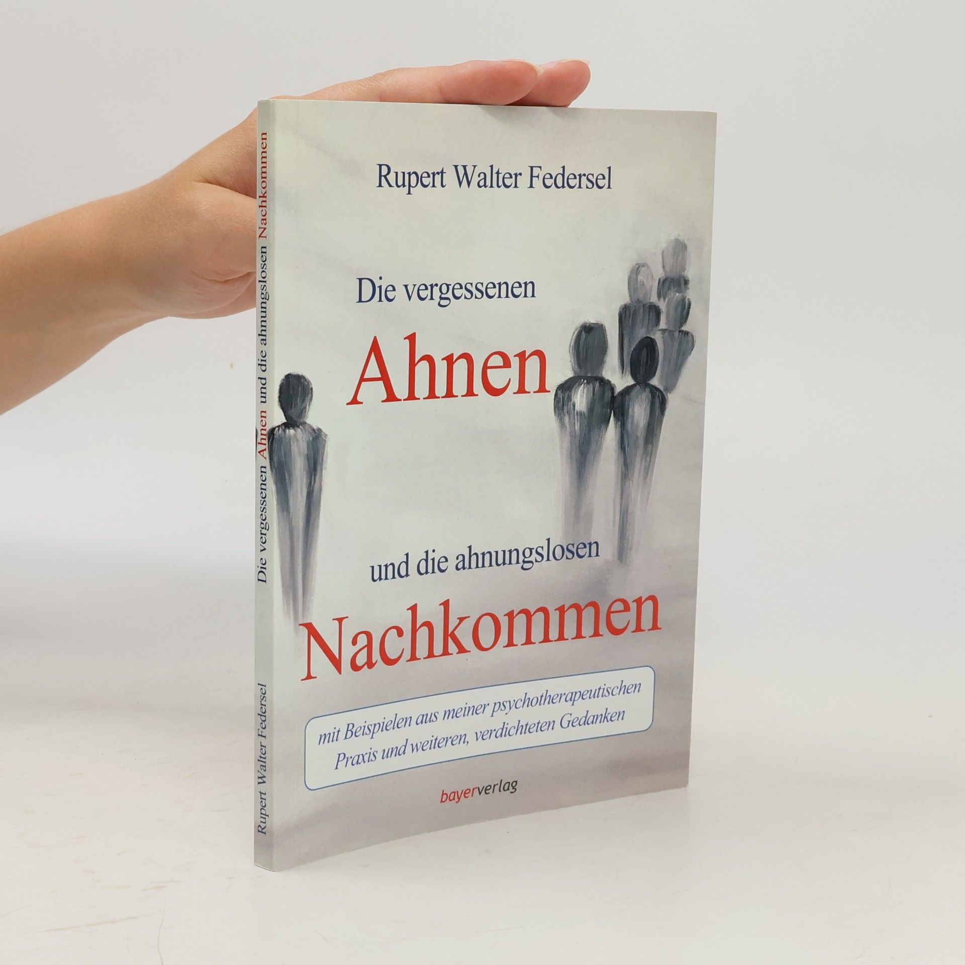Die vergessenen Ahnen und die ahnungslosen Nachkommen