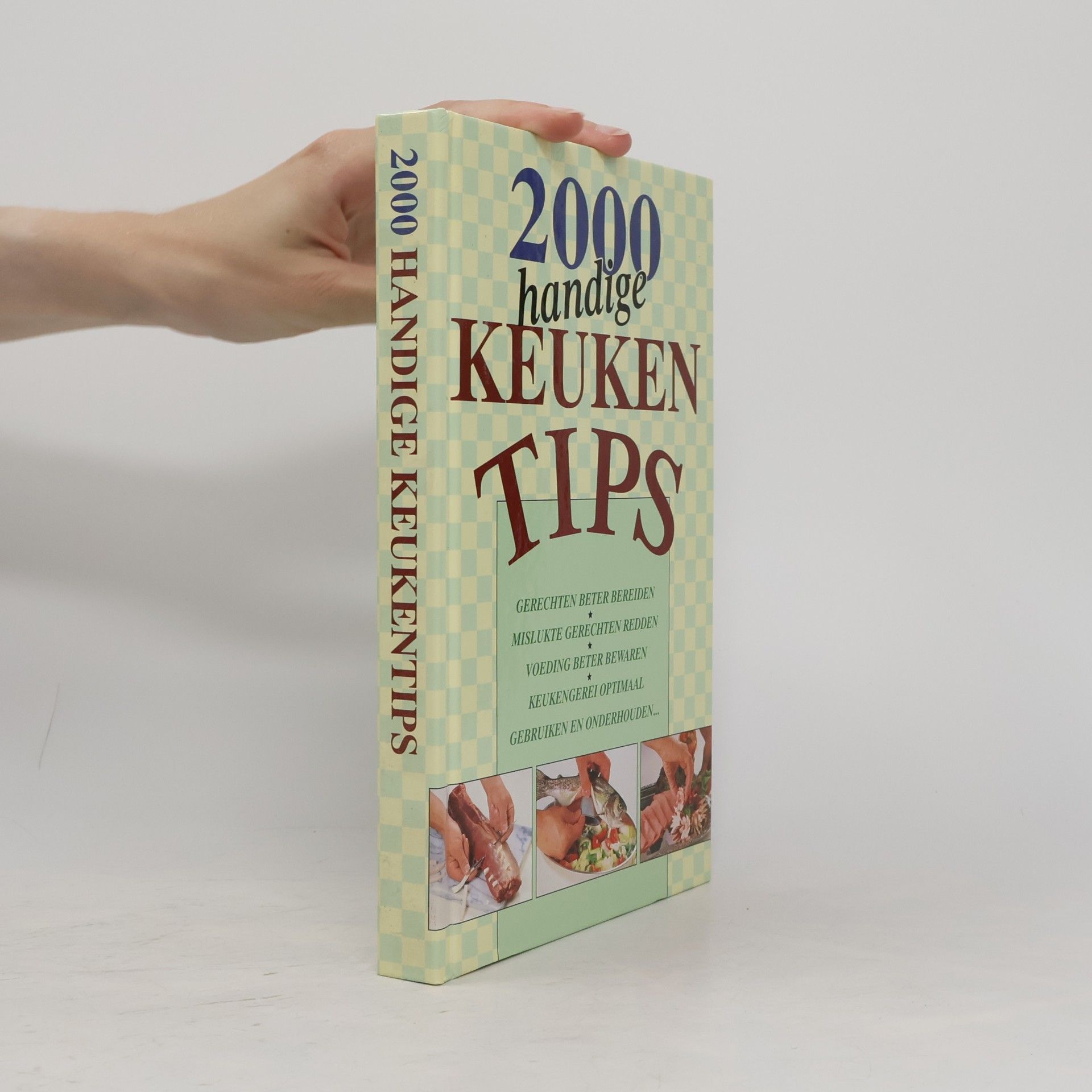 Auteurscollectief 2000 handige keukentips
