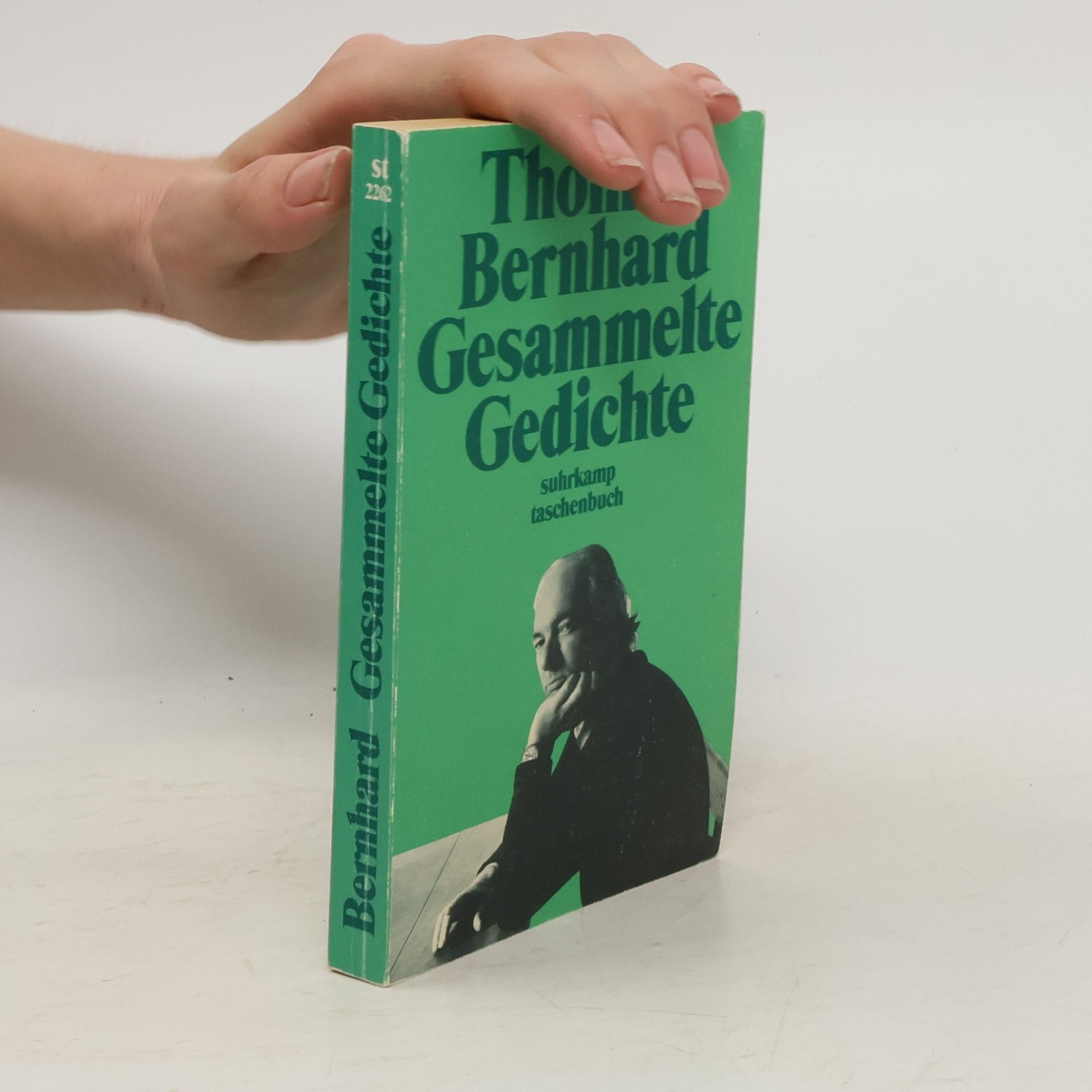Thomas Bernhard Gesammelte Gedichte