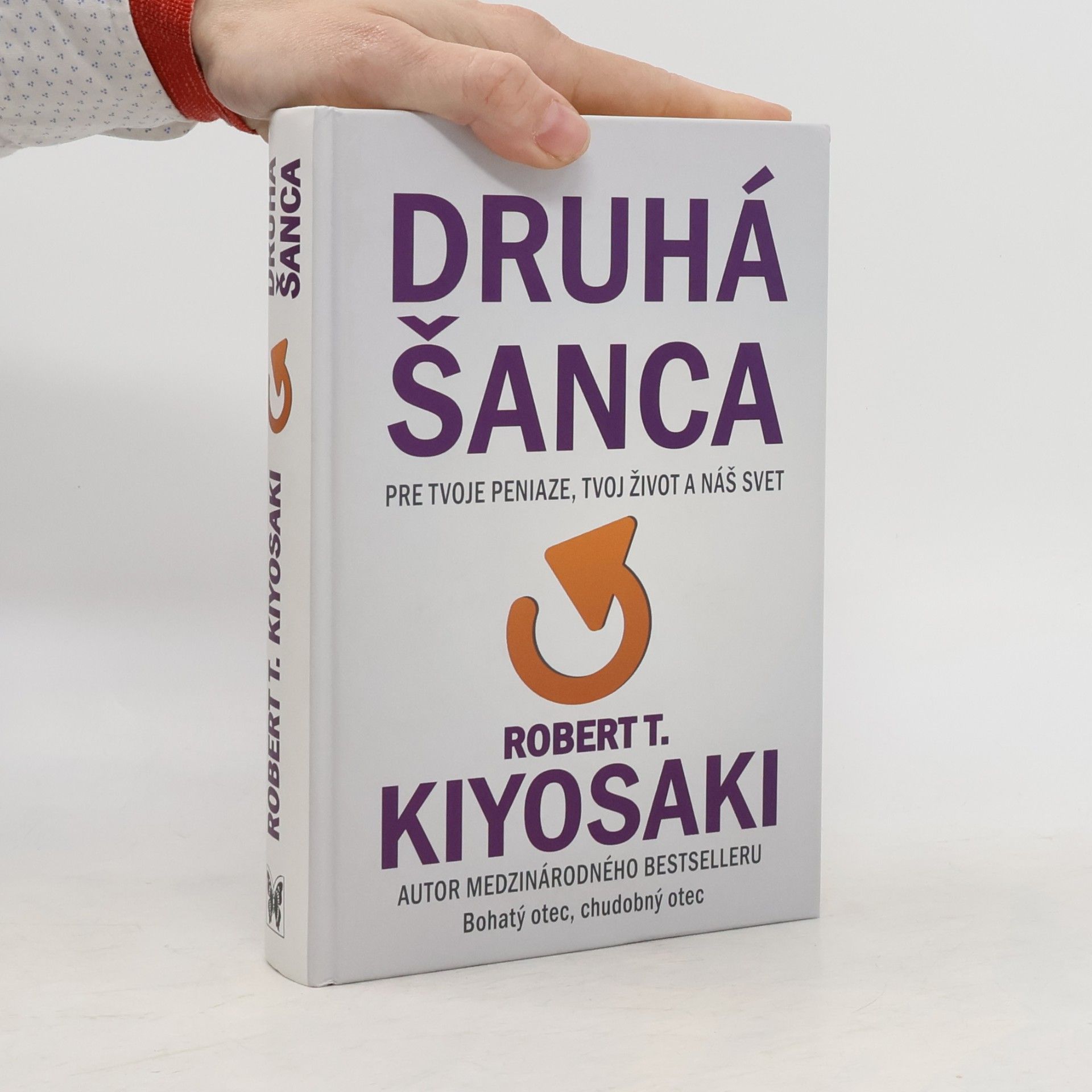 Robert T. Kiyosaki Druhá šanca