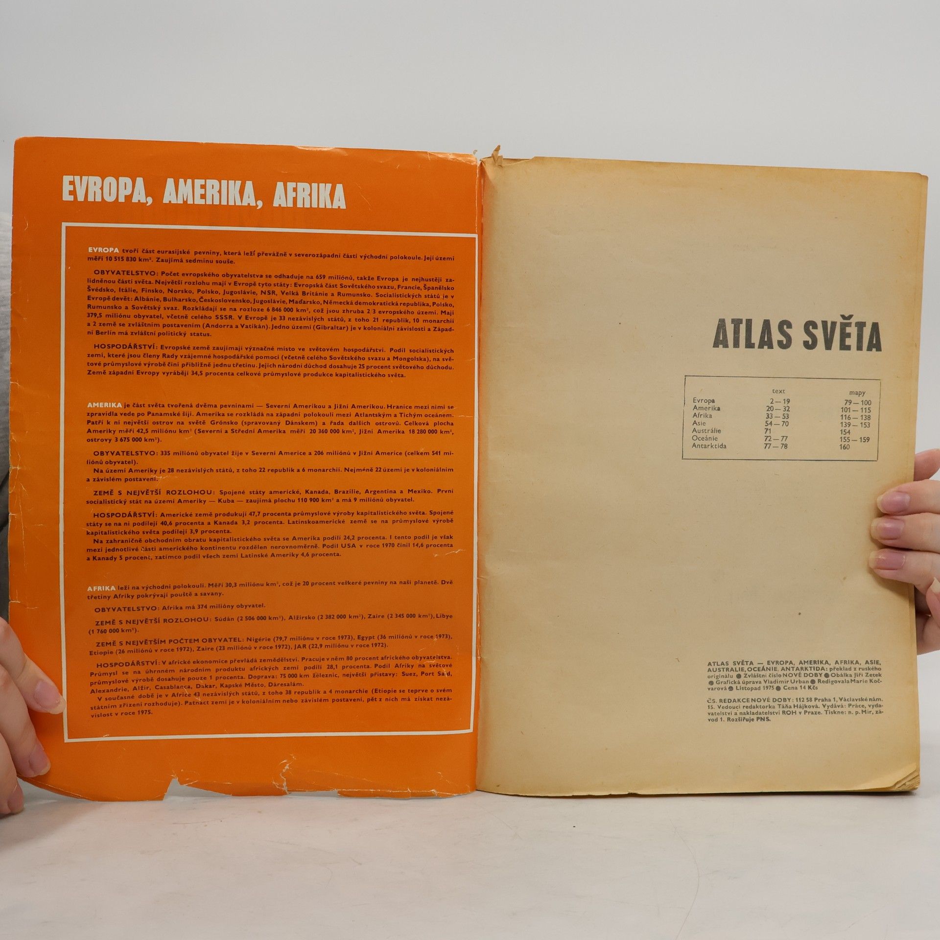 Autorenkollektiv Nová doba. Atlas světa