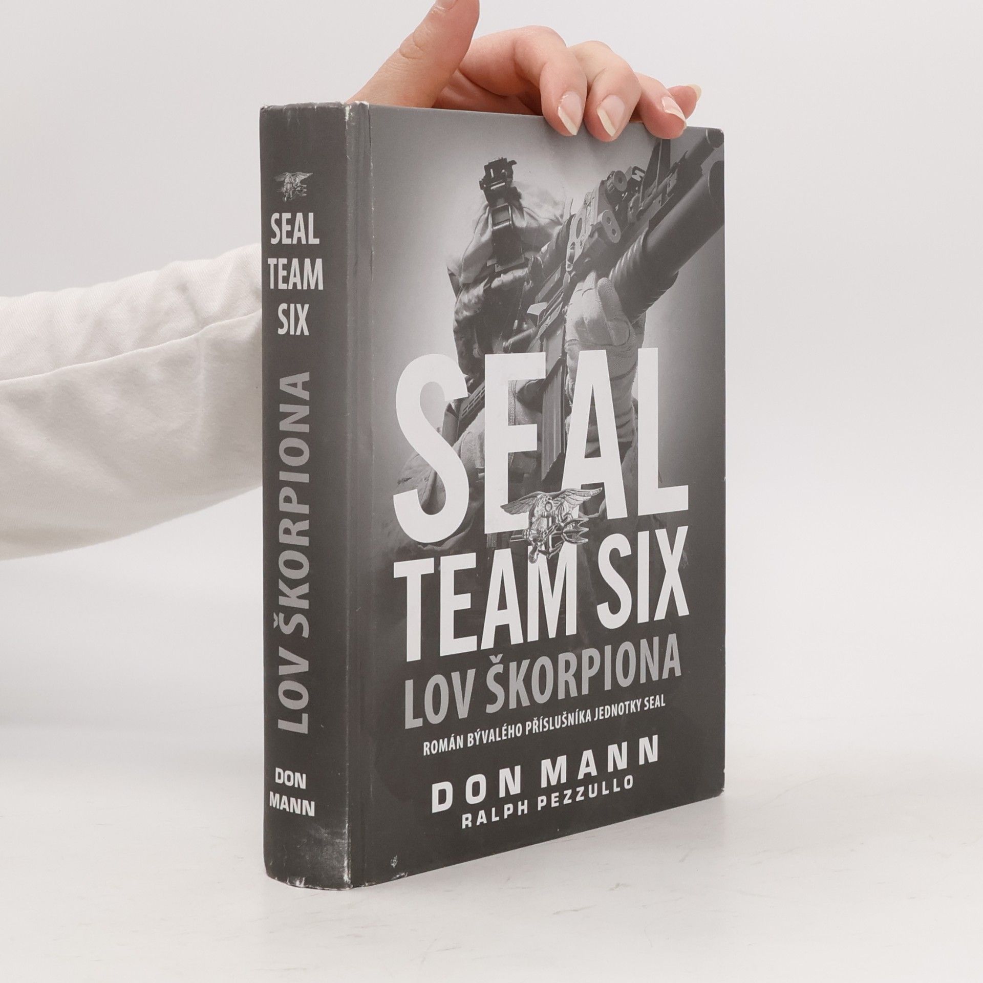 Don Mann SEAL Team Six. Lov Škorpiona