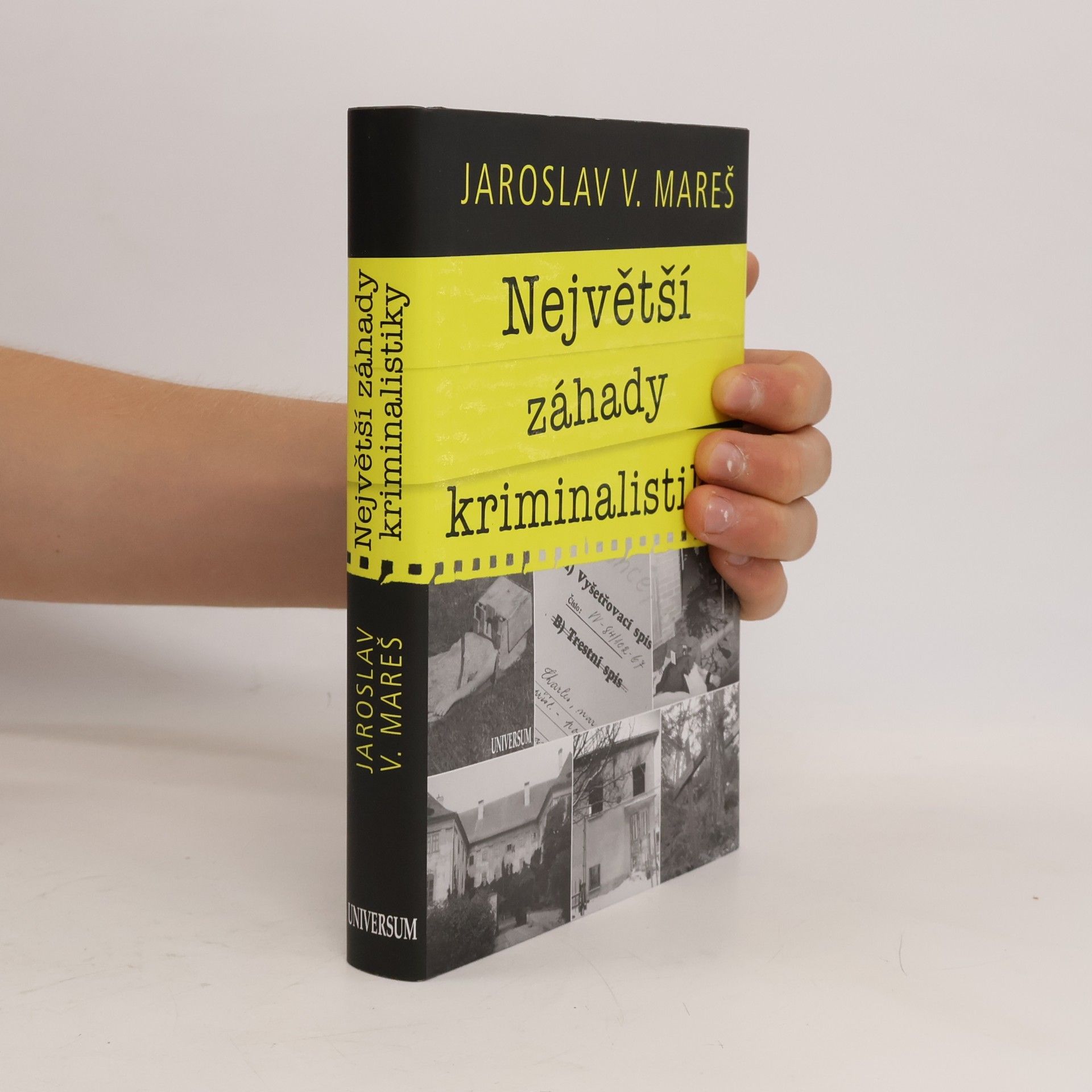 Jaroslav V. Mareš Největší záhady kriminalistiky