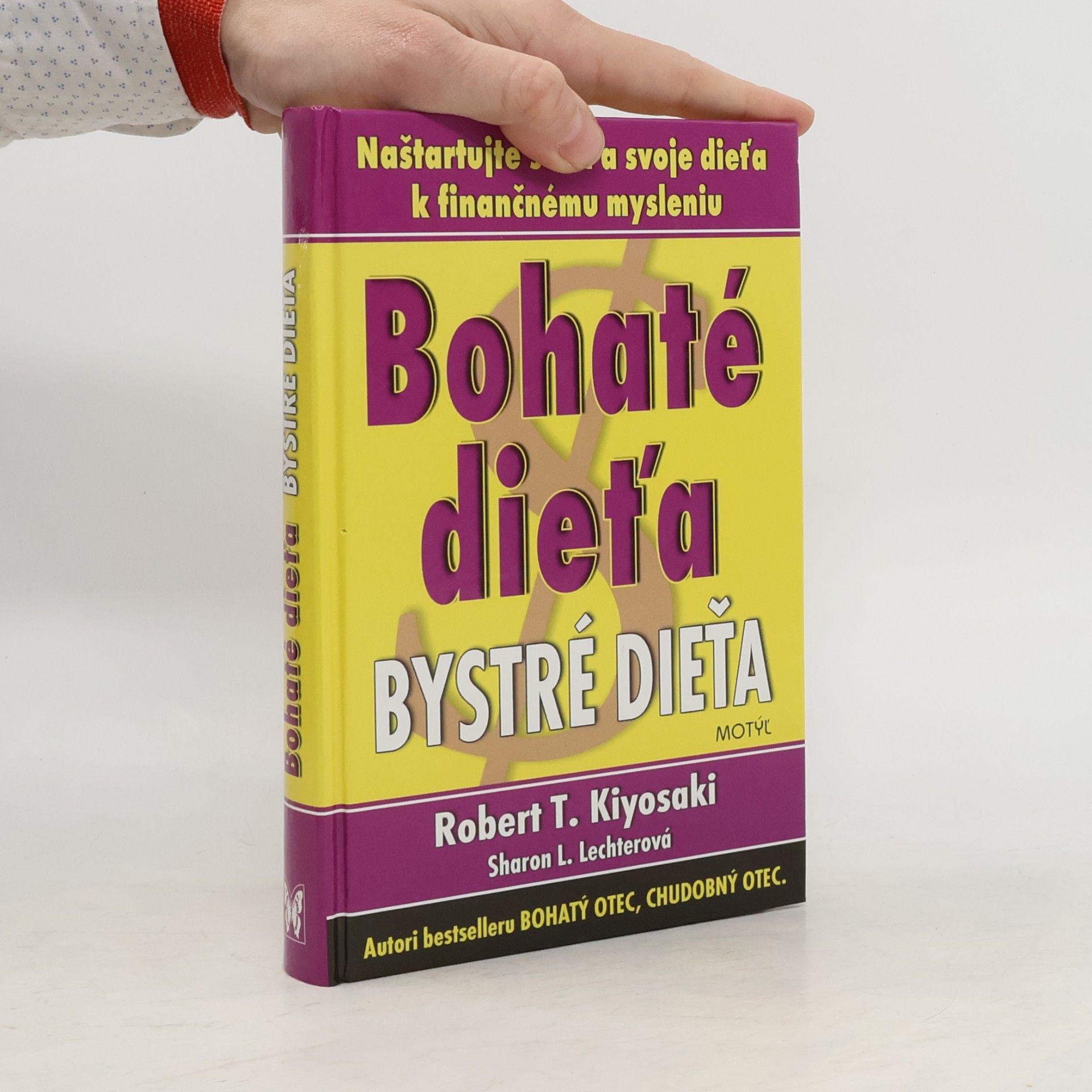 Robert T. Kiyosaki Bohaté dieťa, bystré dieťa