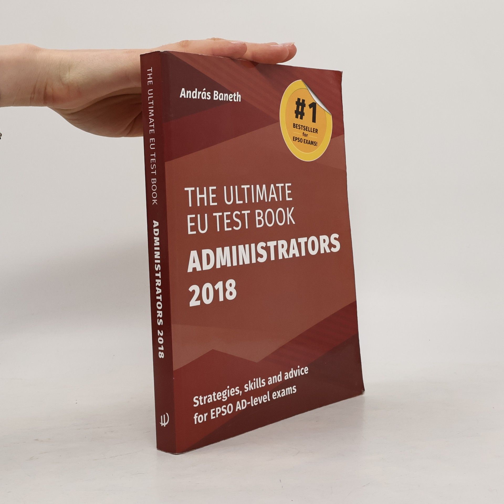 András Baneth The Ultimate EU Test Book Administrators 2018