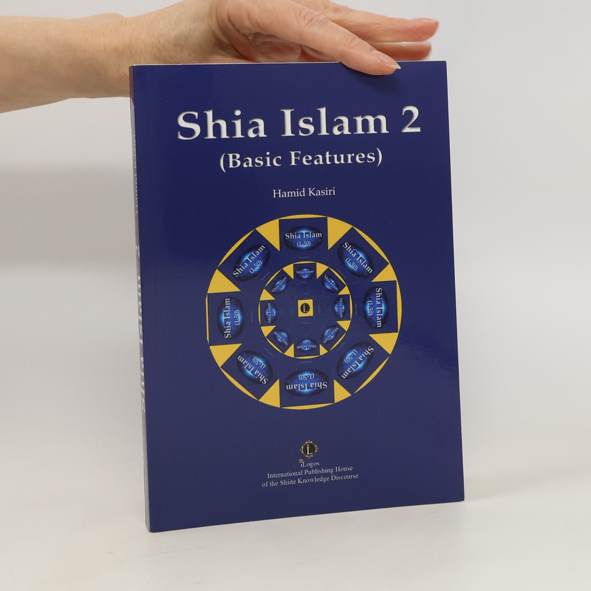 Shia Islam 2. Basic Features