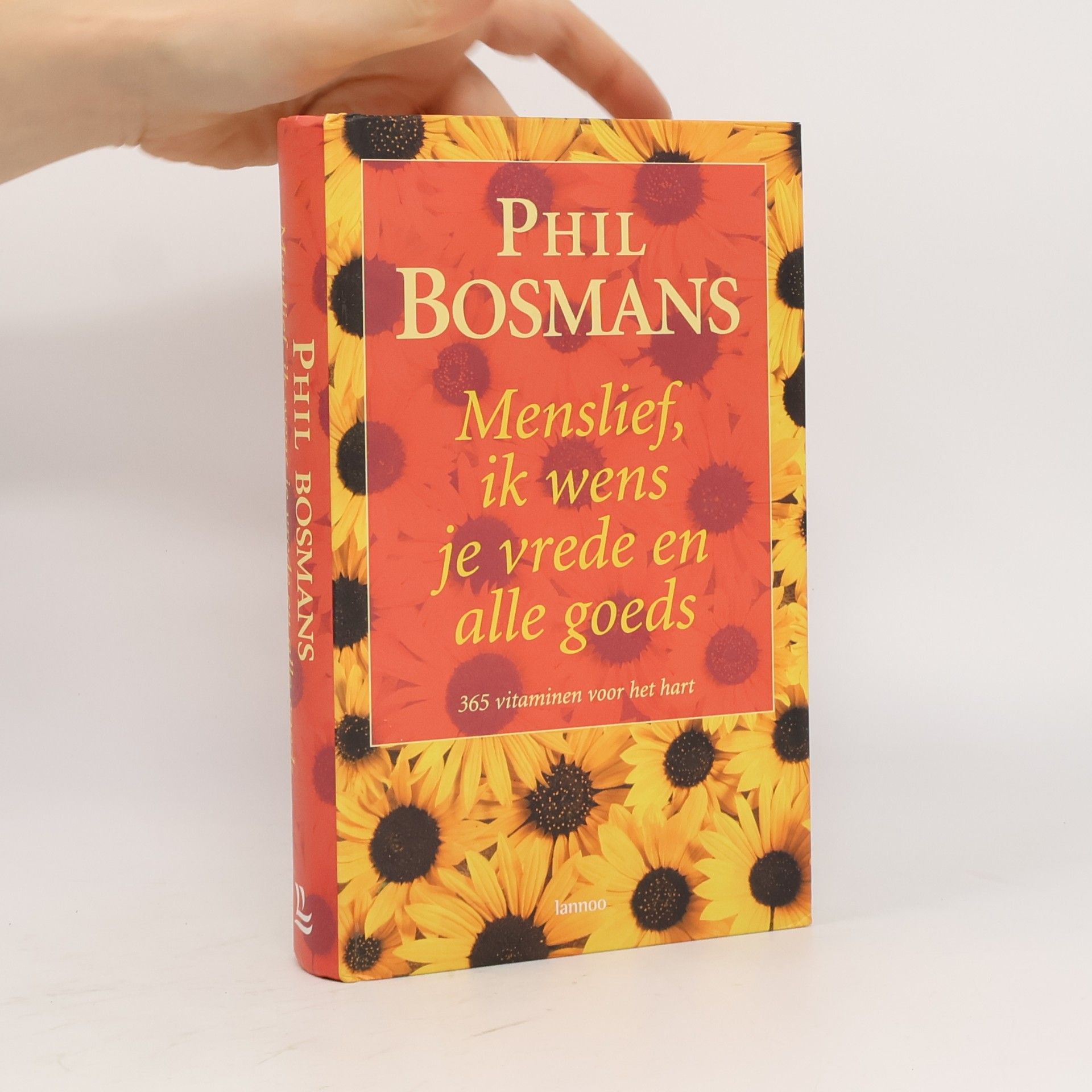 Phil Bosmans Menslief, ik wens je vrede en alle goeds