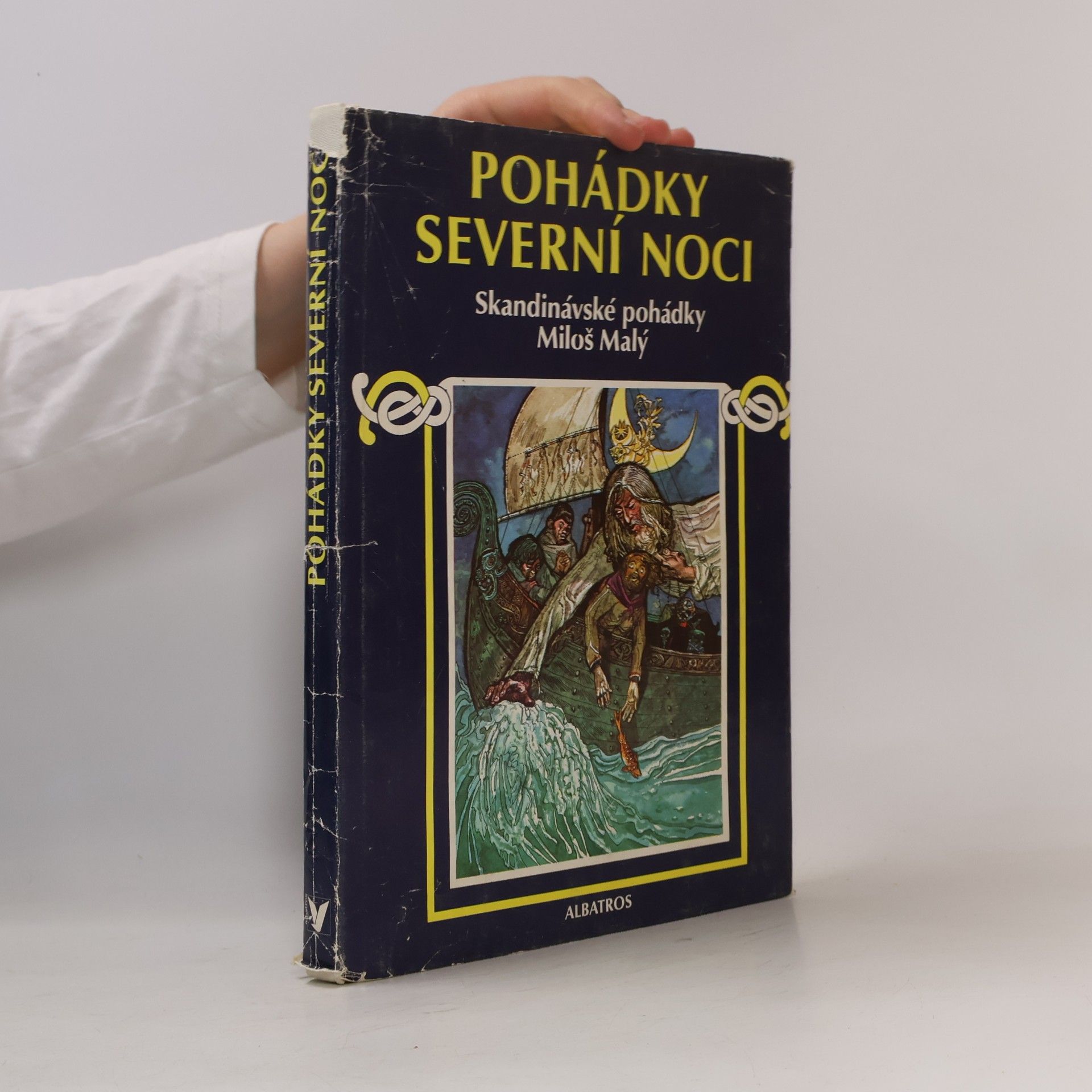 Miloš Malý Pohádky severní noci. Skandinávské pohádky
