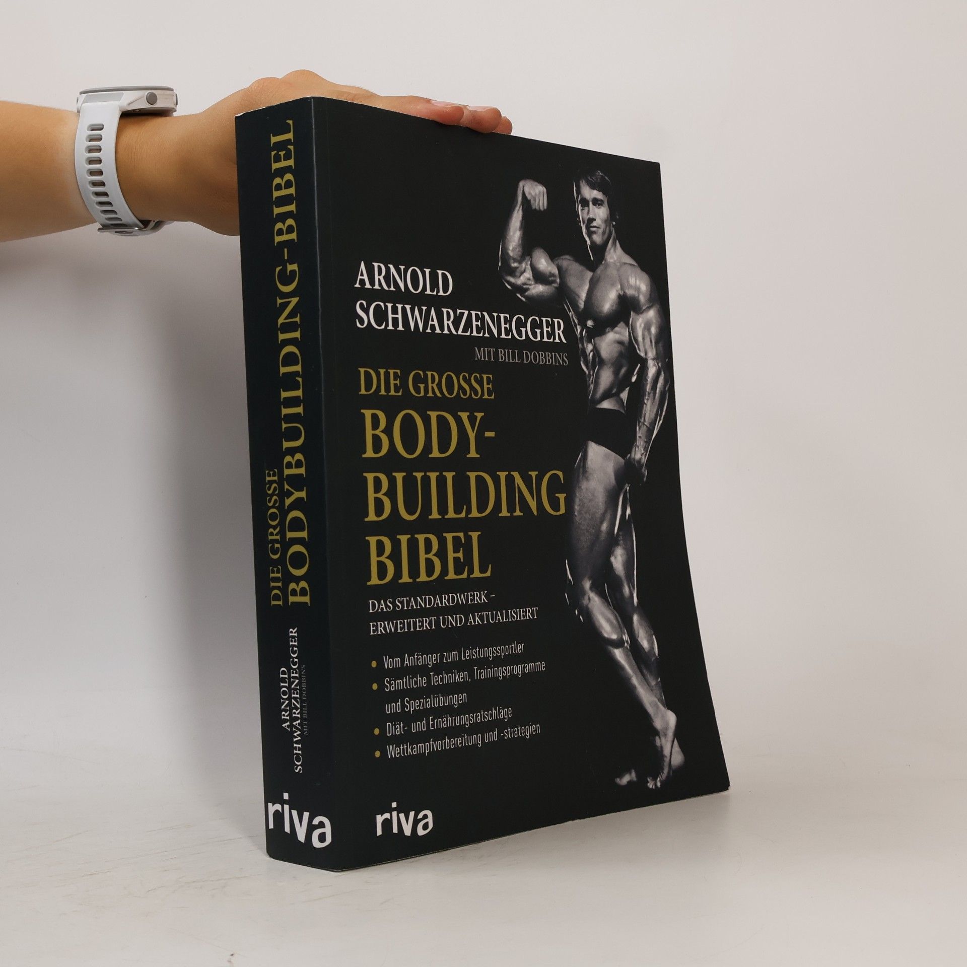 Arnold Schwarzenegger Die grosse Bodybuilding Bibel