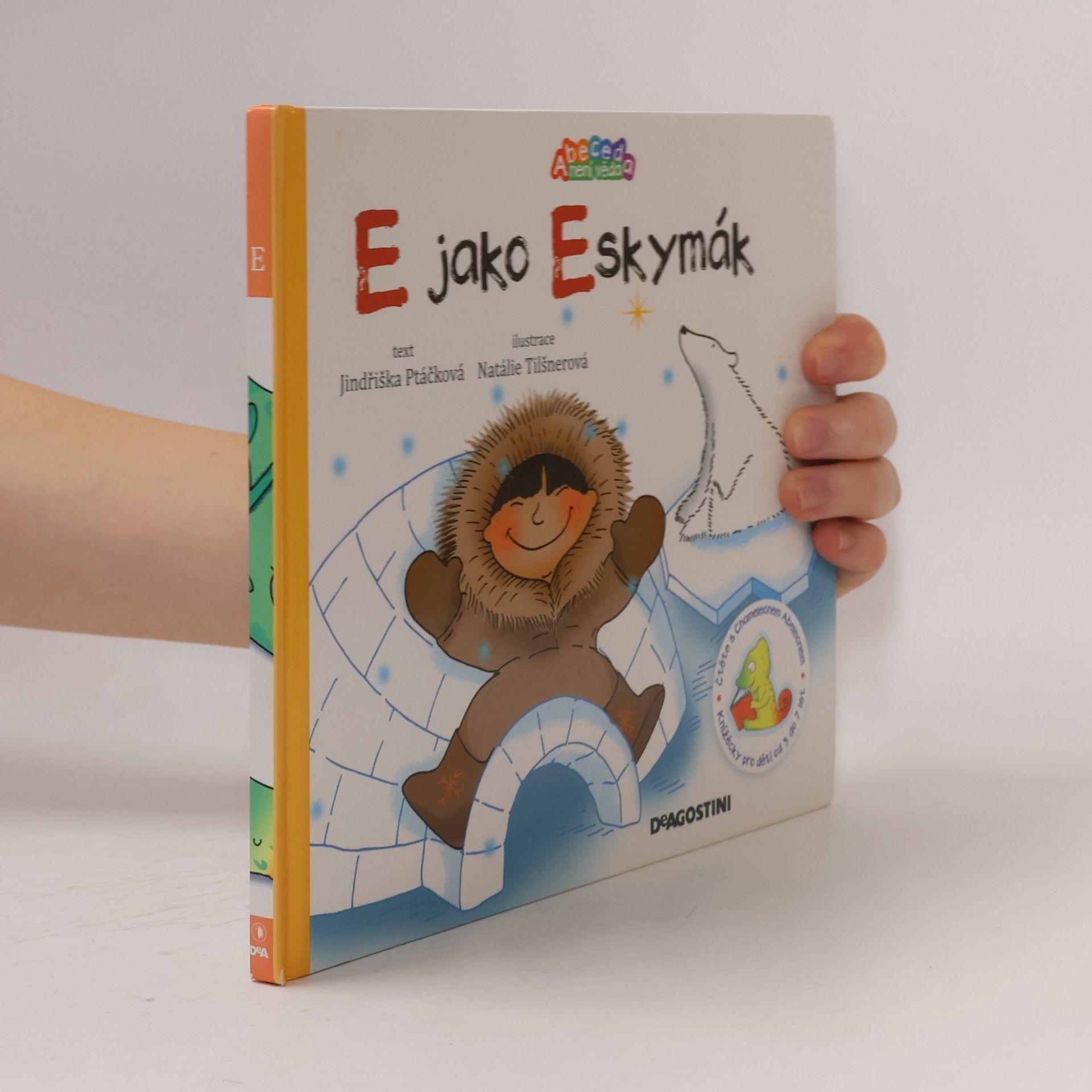 Jindřiška Ptáčková E jako Eskymák
