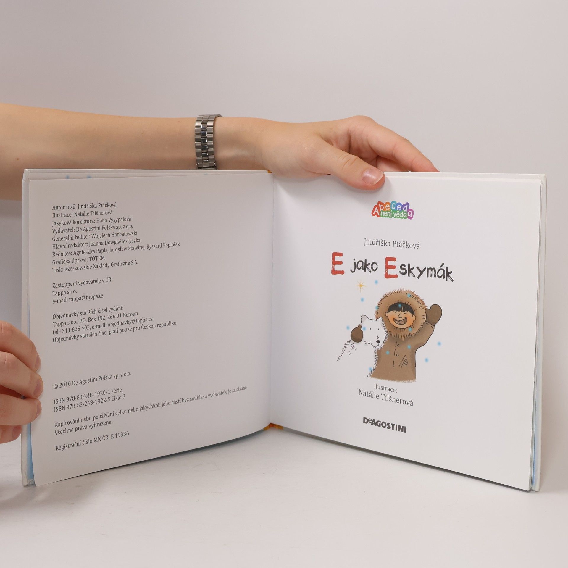 Jindřiška Ptáčková E jako Eskymák