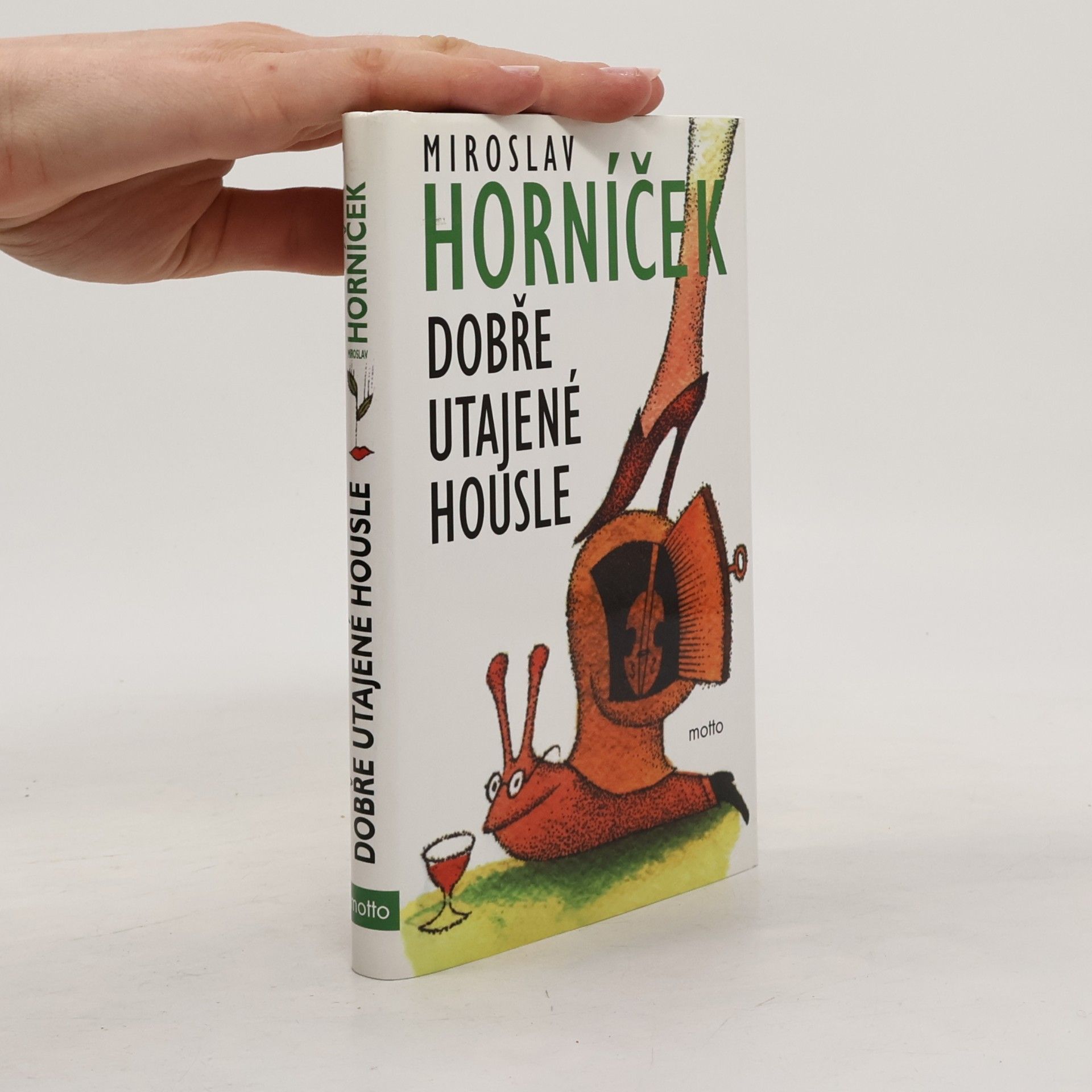 Miroslav Horníček Dobře utajené housle