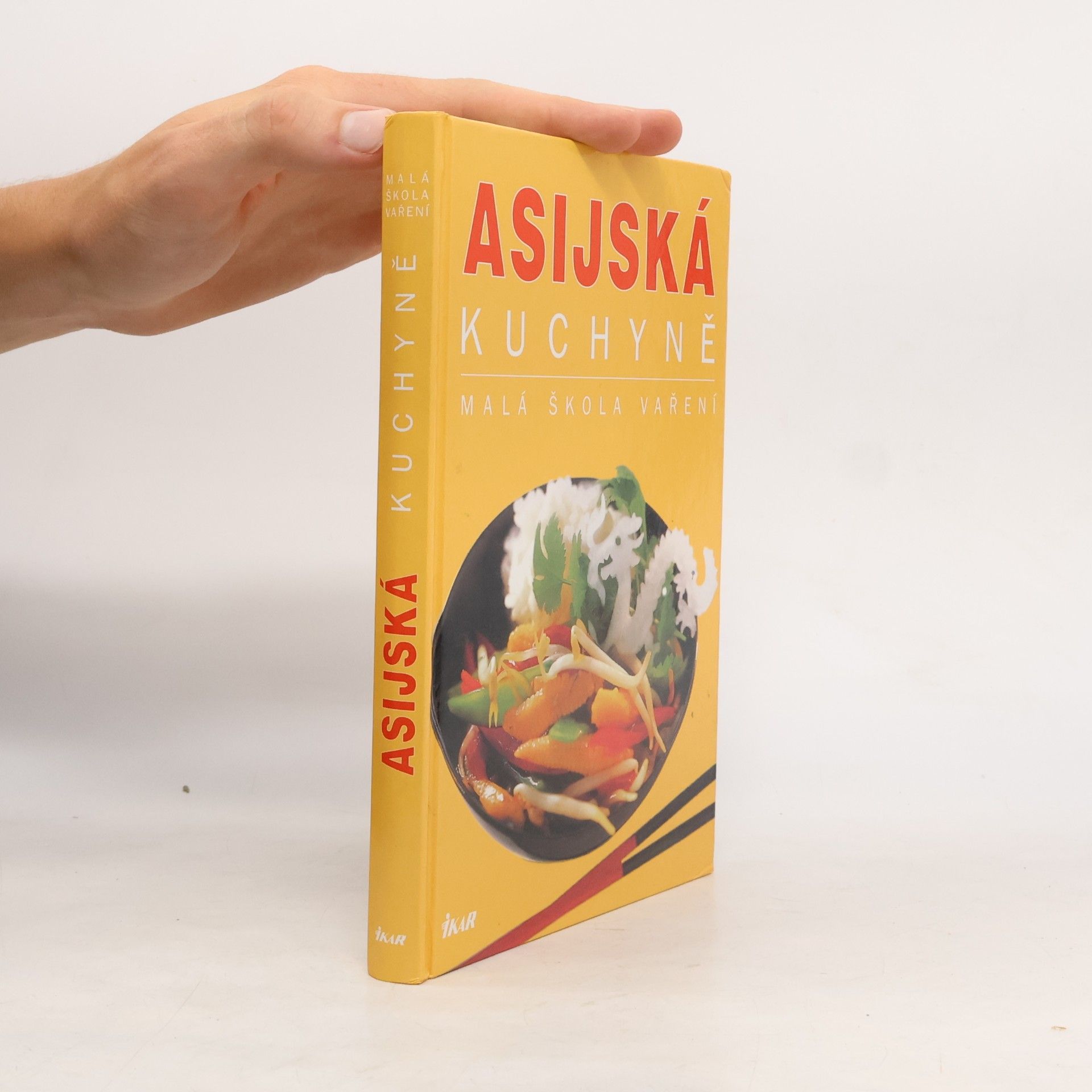 Autores varios Asijská kuchyně. Malá škola vaření