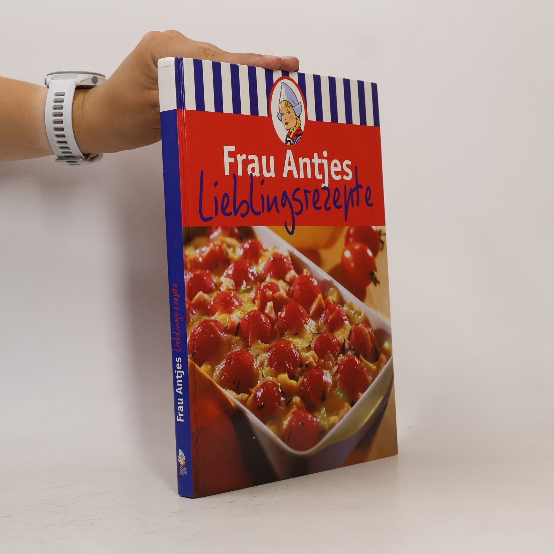 Jasmin Gromzik Frau Antjes Lieblingsrezepte