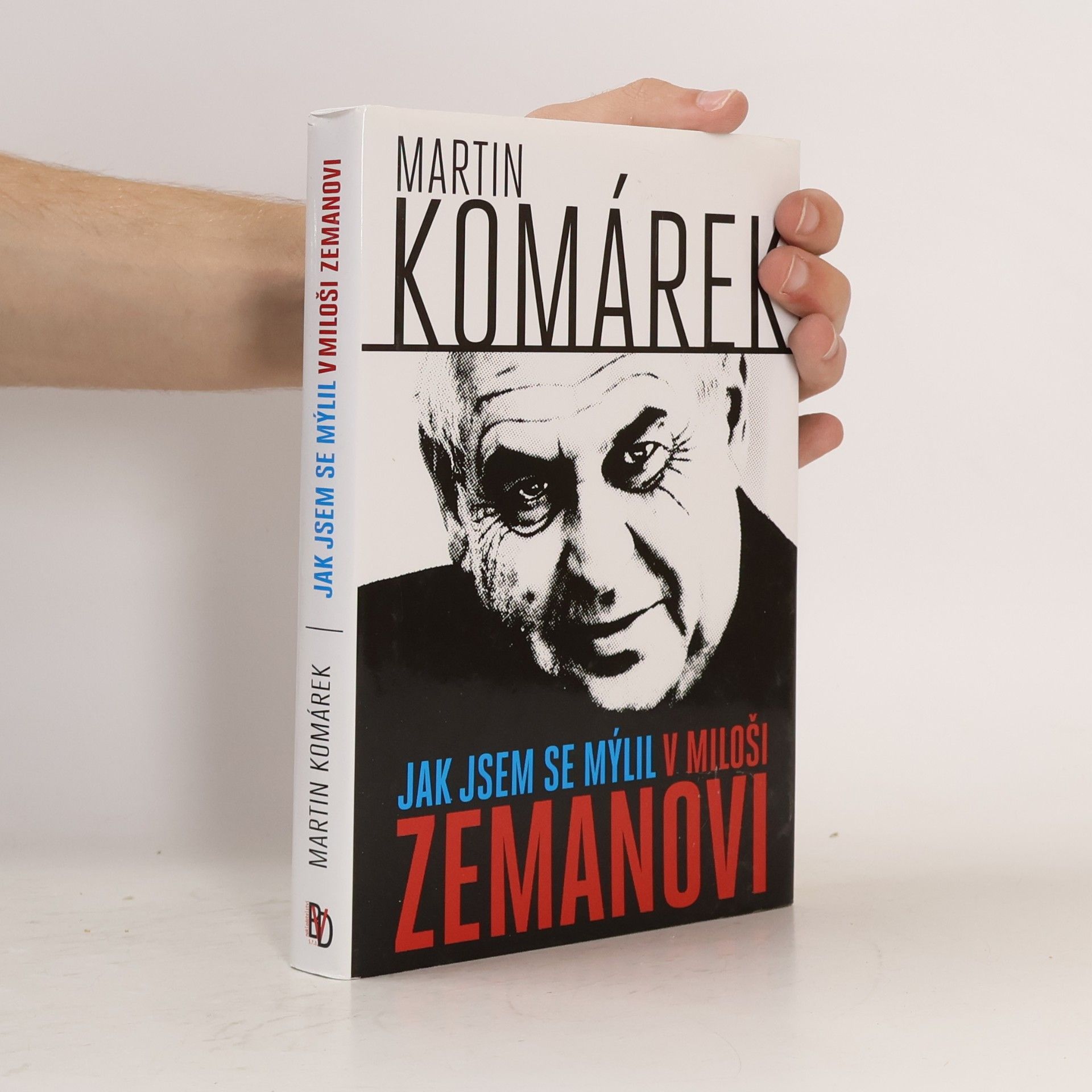 Jak jsem se mýlil v Miloši Zemanovi
