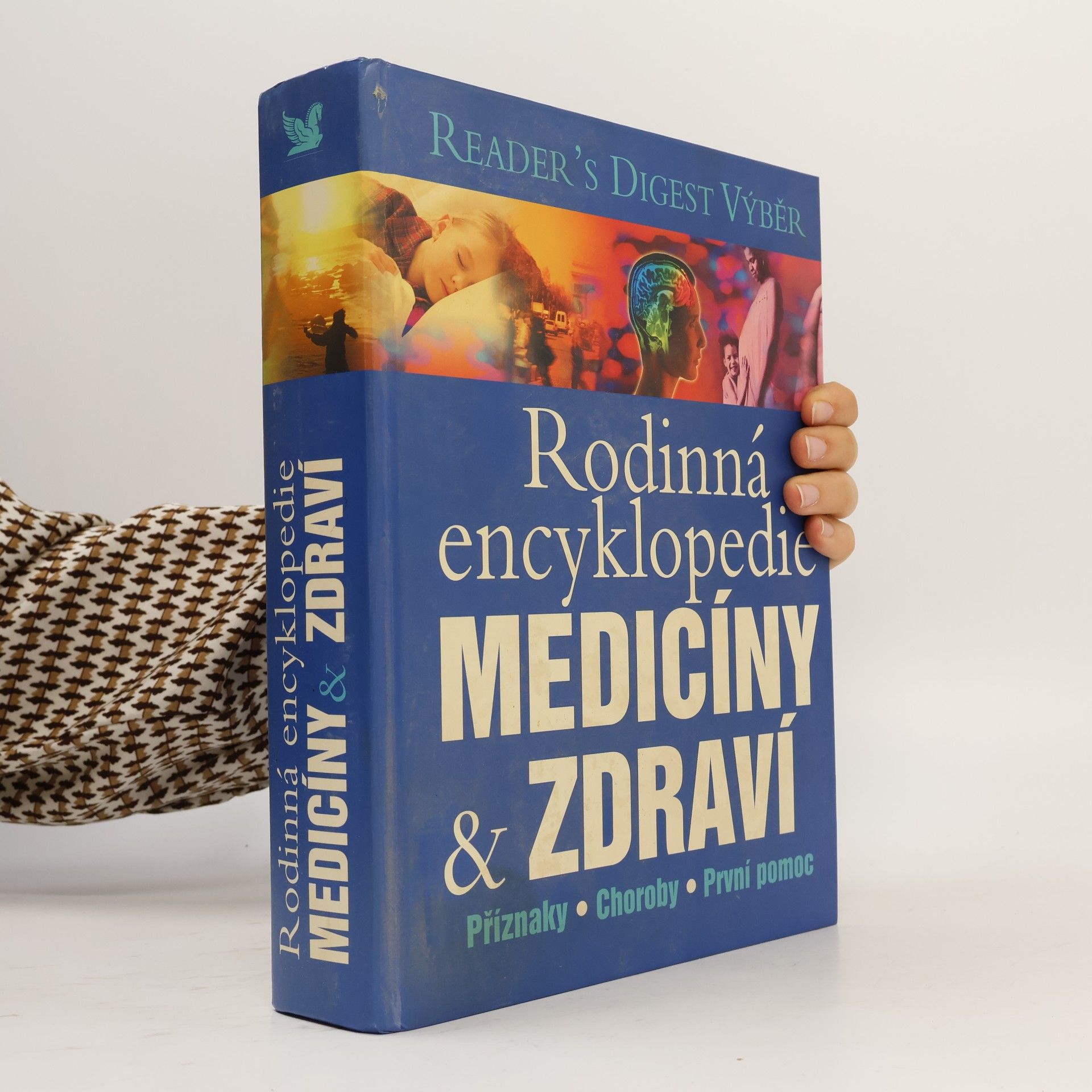 Collectif d'auteurs Rodinná encyklopedie medicíny a zdraví