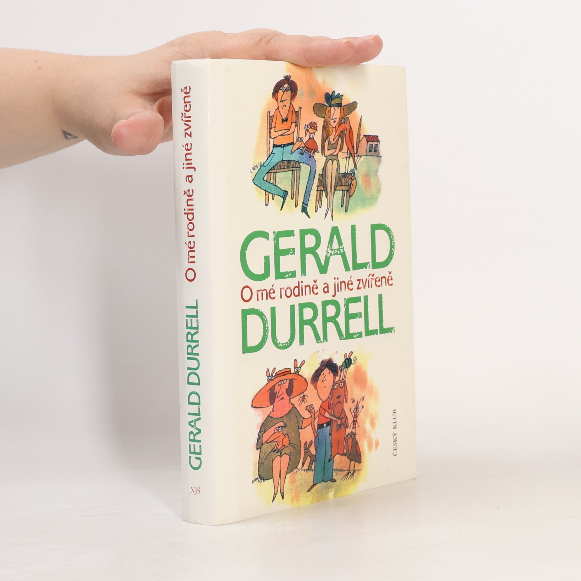 Gerald Durell O mé rodině a jiné zvířeně