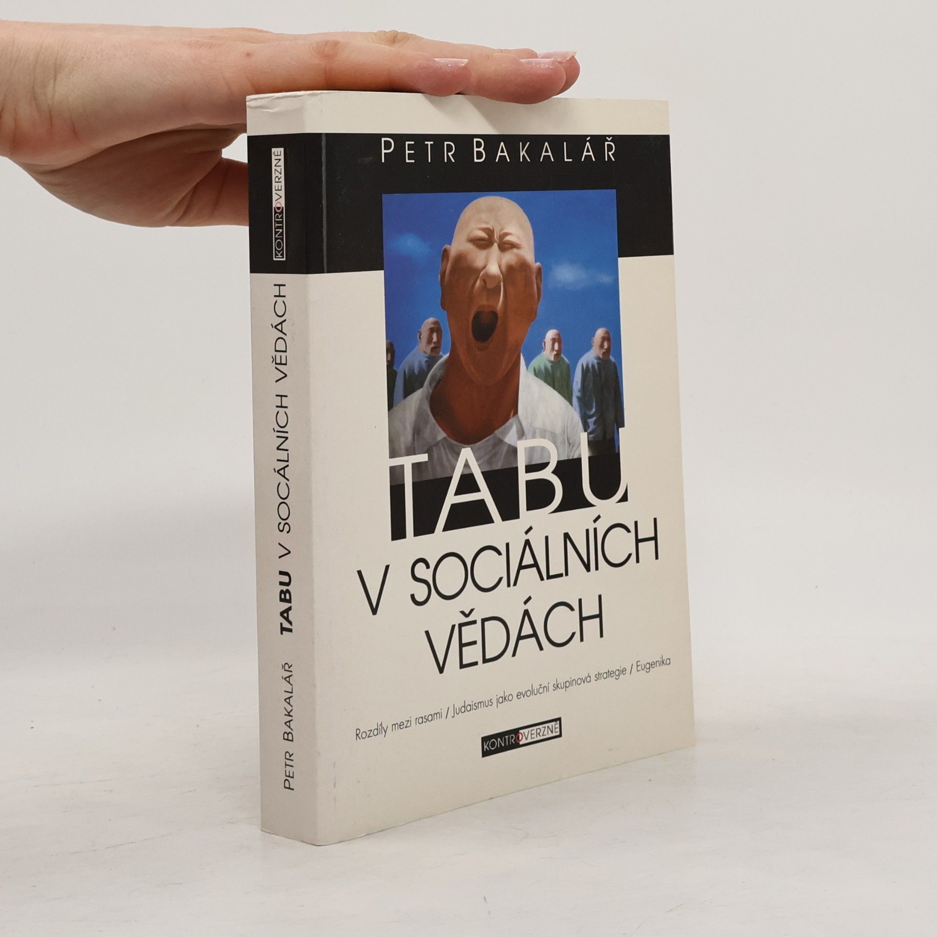 Petr Bakalář Tabu v sociálních vědách