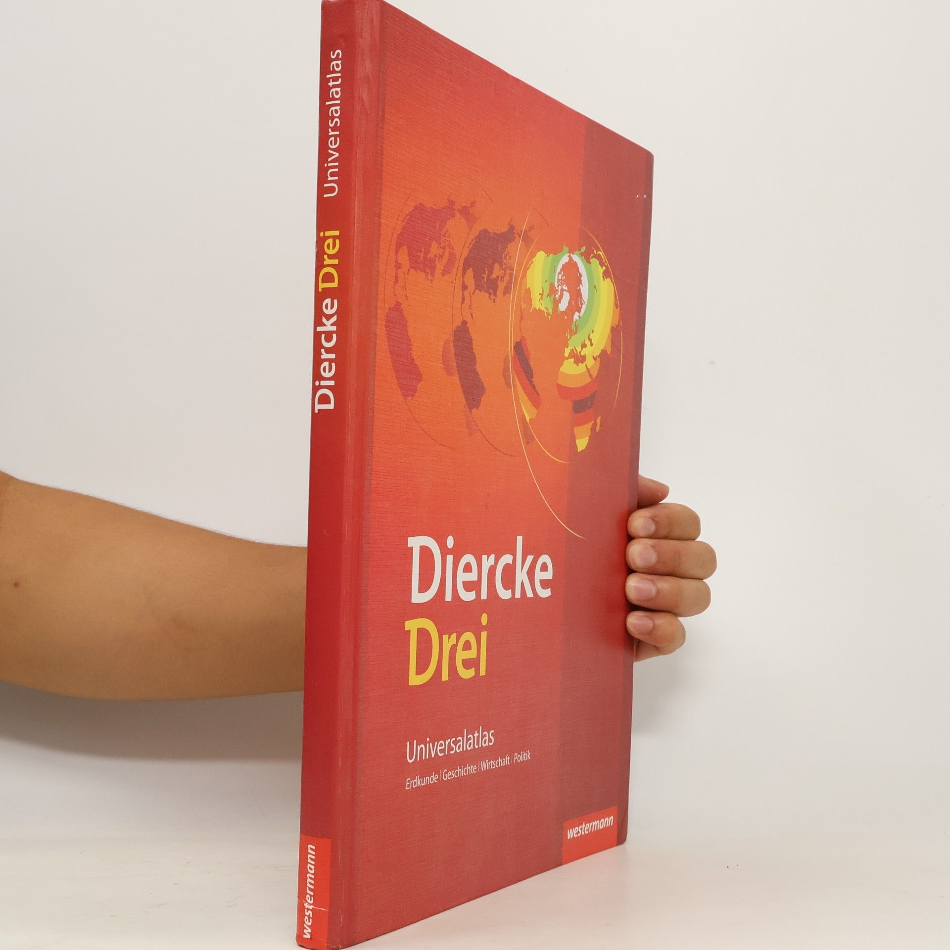 Autorenkollektiv Diercke Drei. Universalatlas