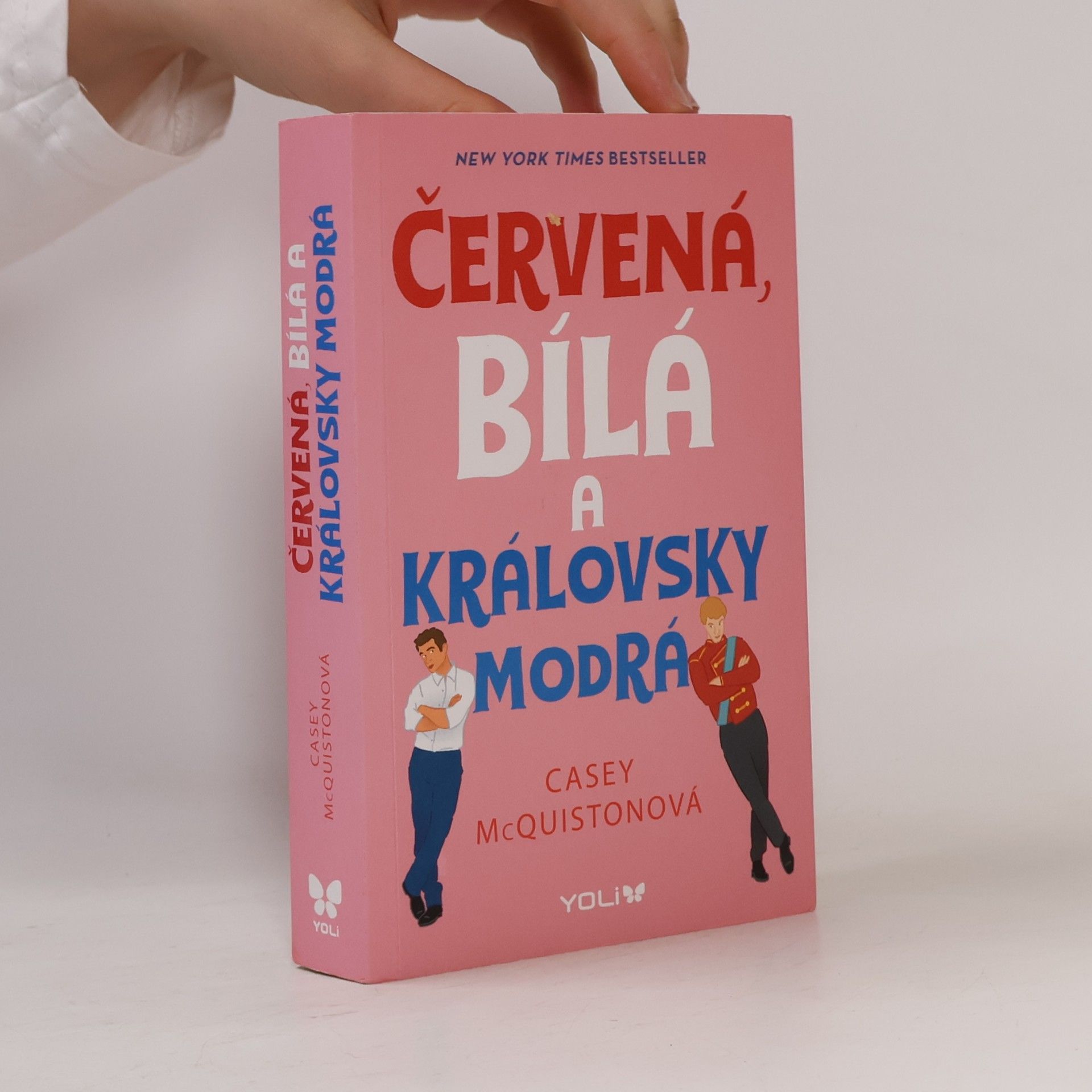Casey McQuiston Červená, bílá a královsky modrá