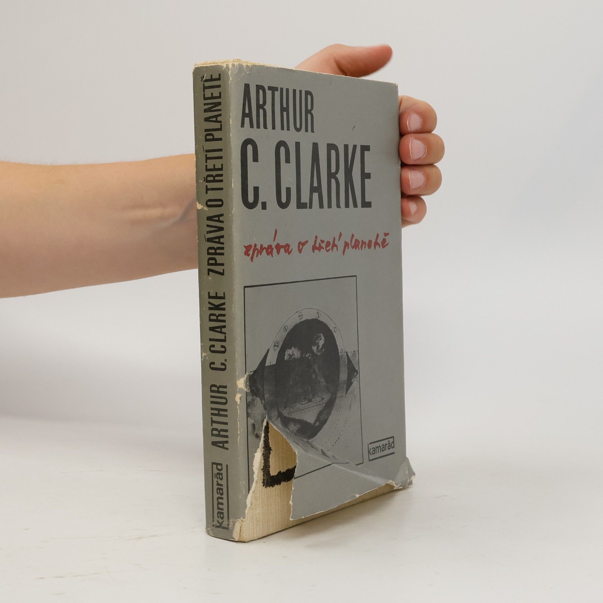 Arthur C. Clarke Zpráva o třetí planetě