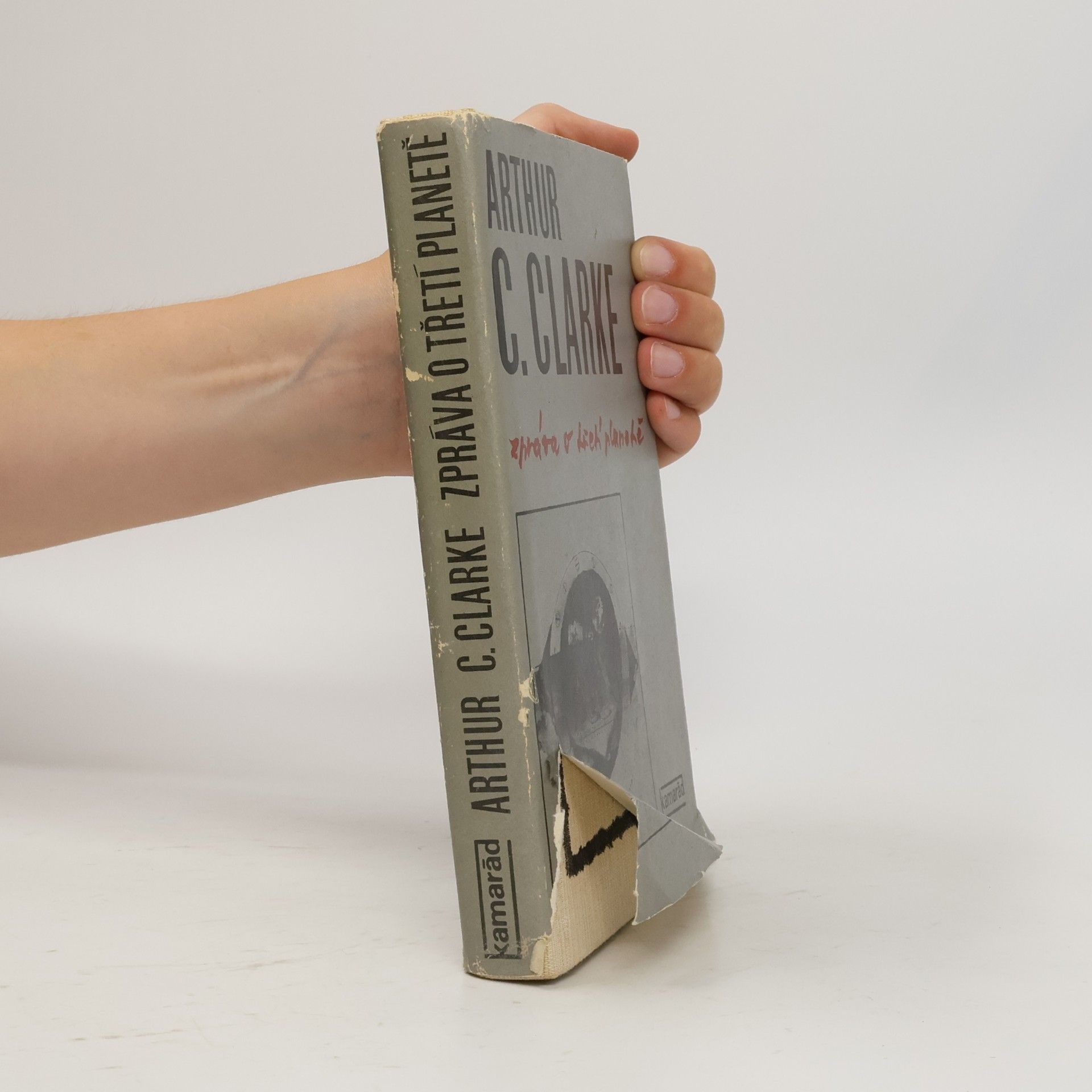 Arthur C. Clarke Zpráva o třetí planetě