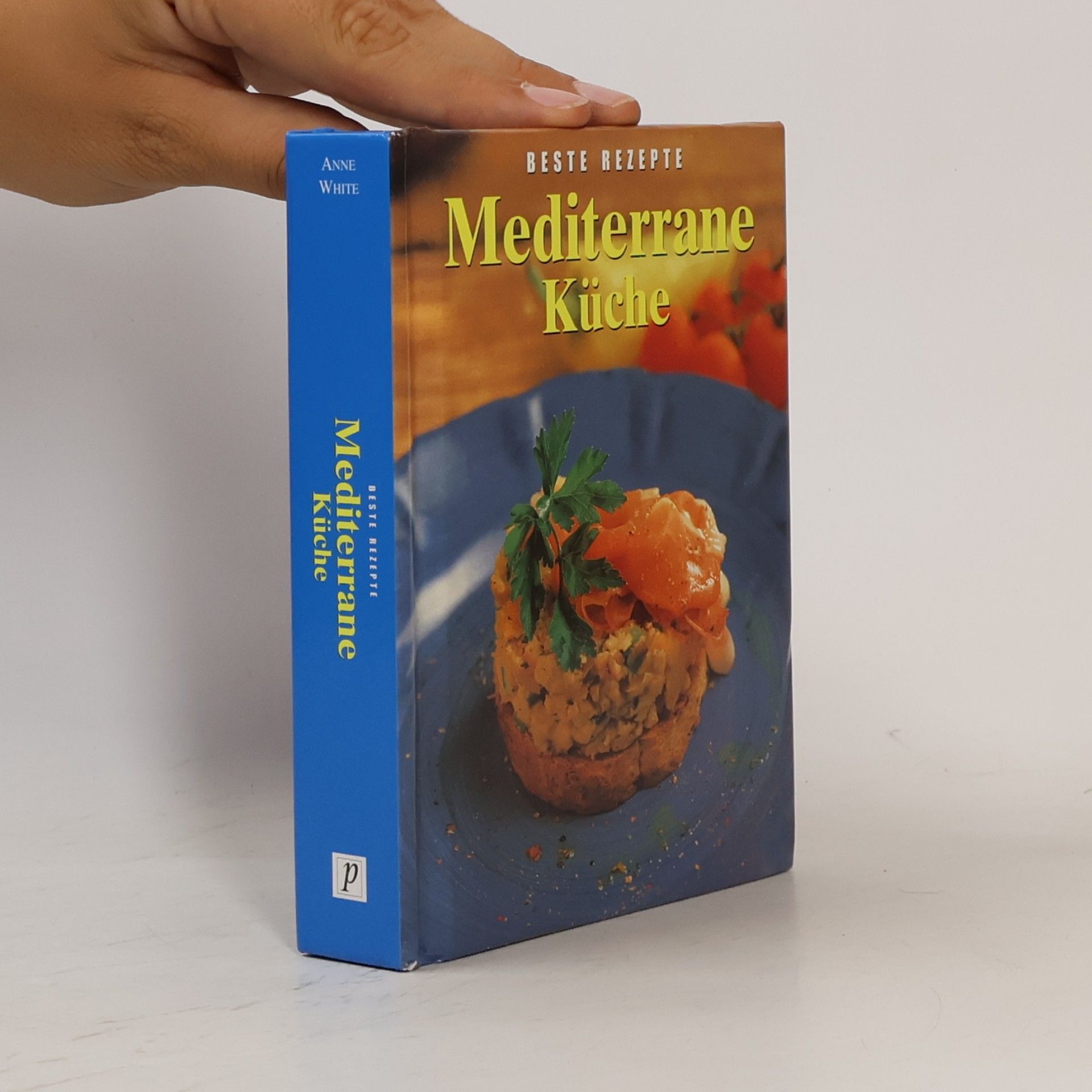 Anne White Mediterrane Küche