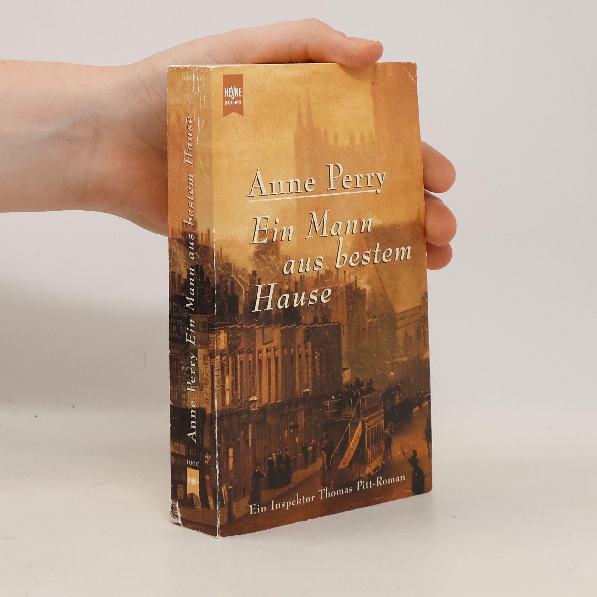 Anne Perry Ein Mann aus bestem Hause