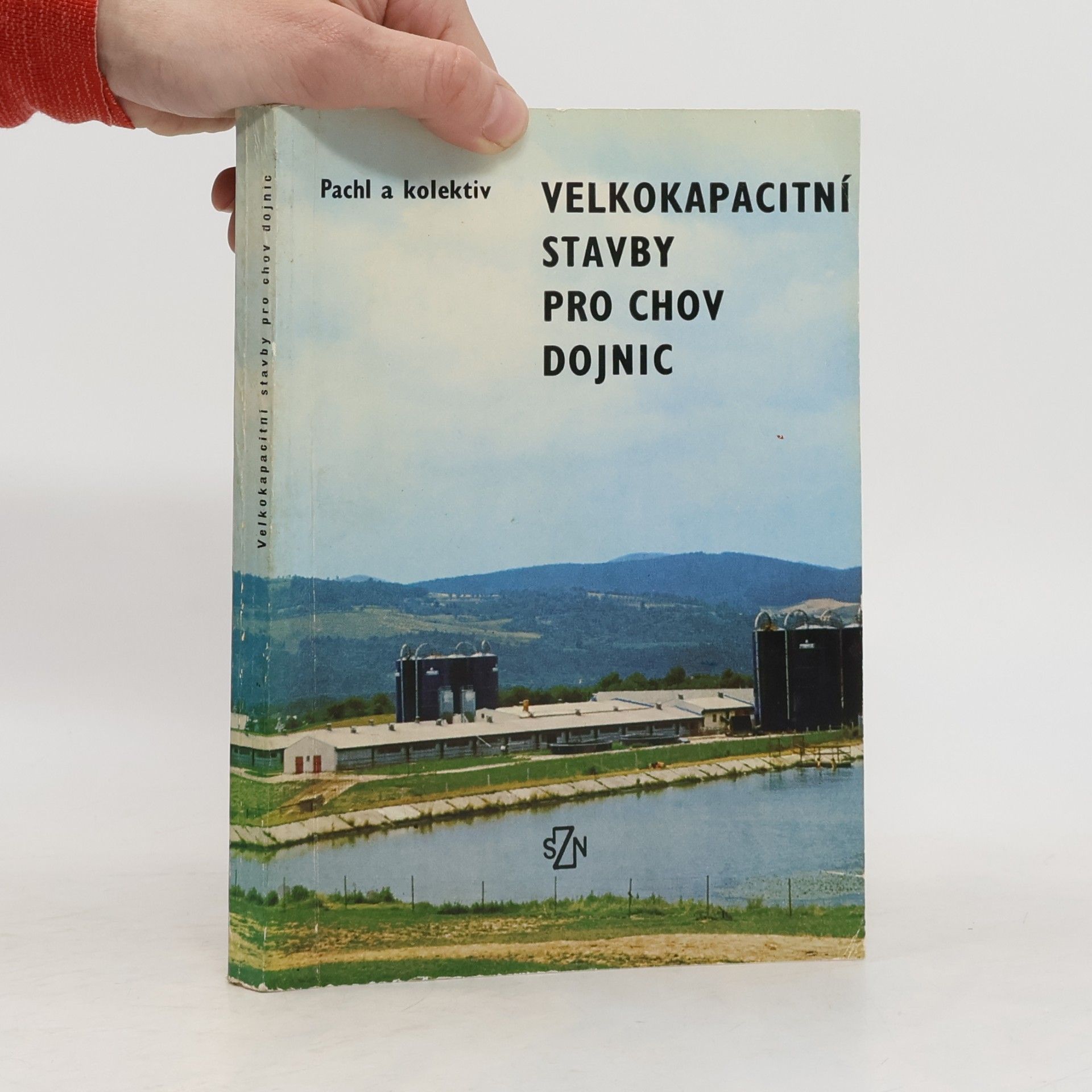 Julius Pachl Velkokapacitní stavby pro chov dojnic