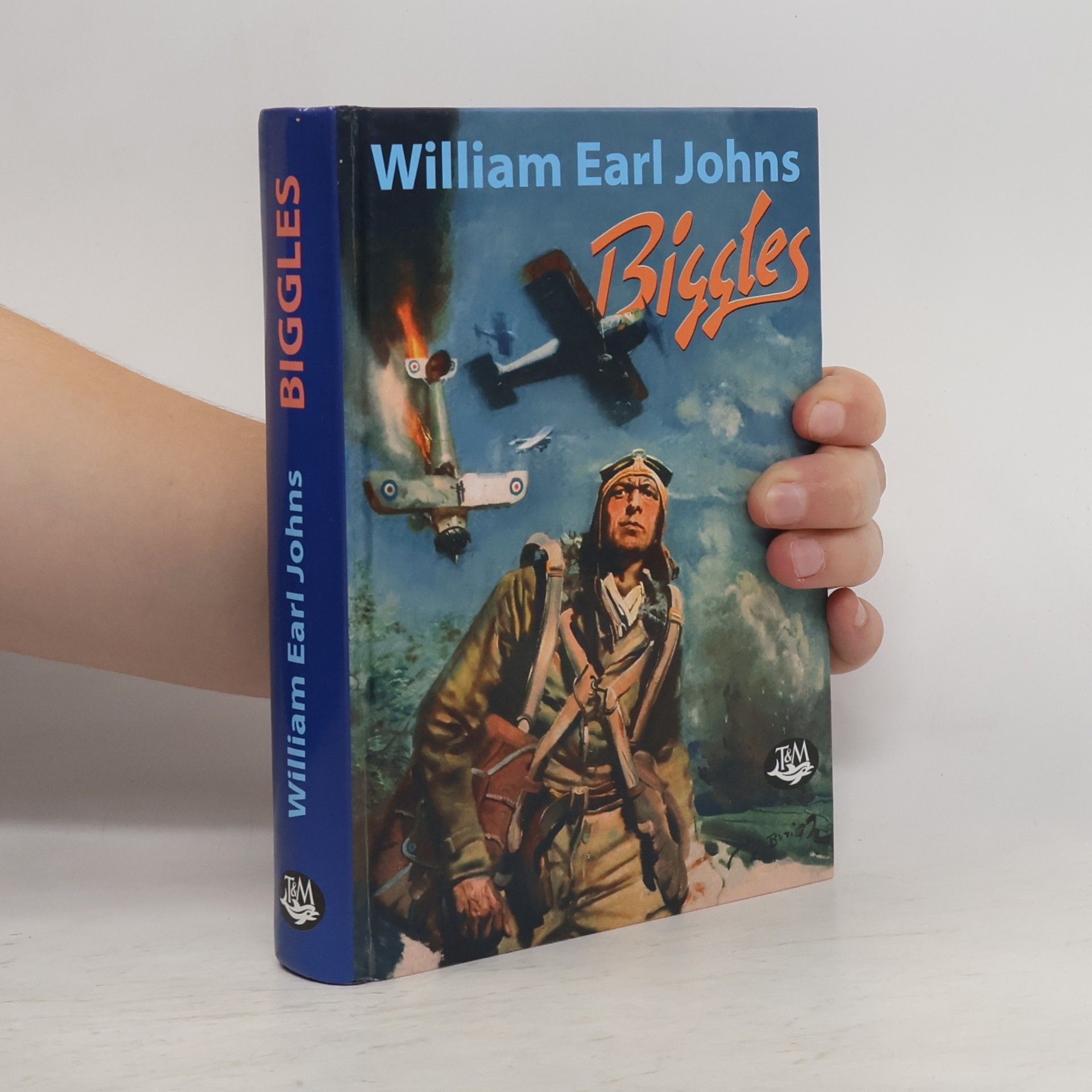 William Earl Johns Biggles - To nejlepší z Bigglese