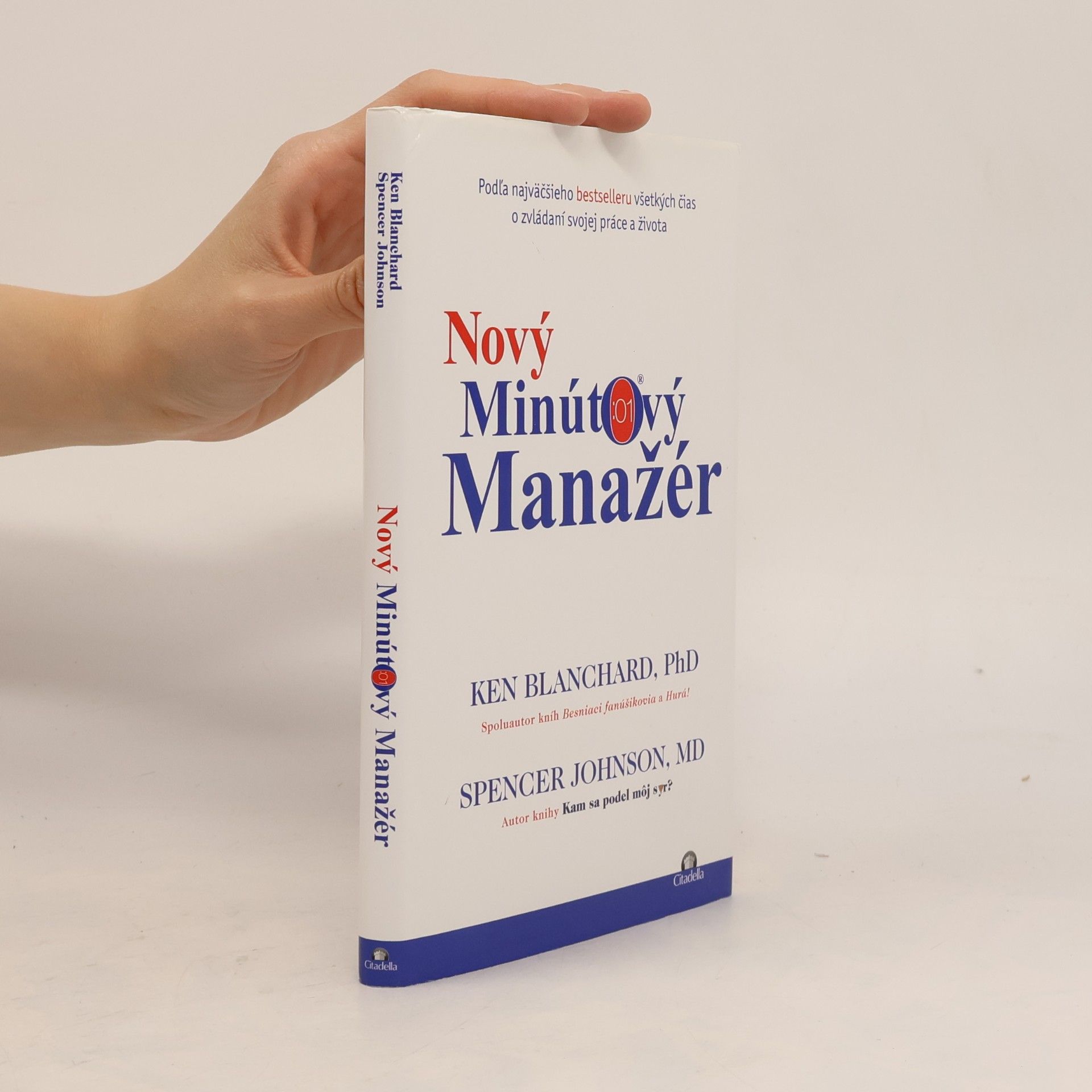 Spencer Johnson Nový minútový manažér