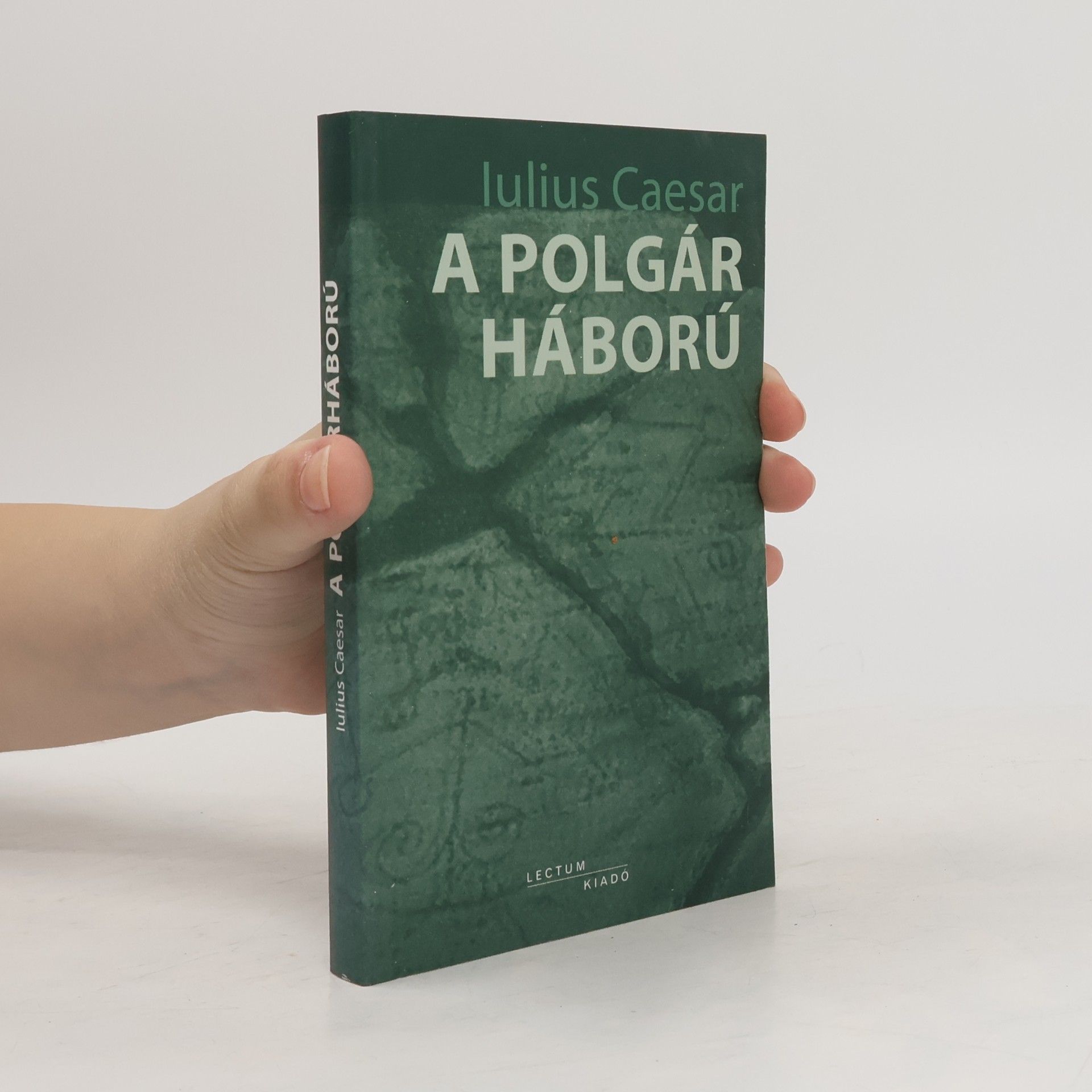 Gaius Julius Ceasar A polgárháború