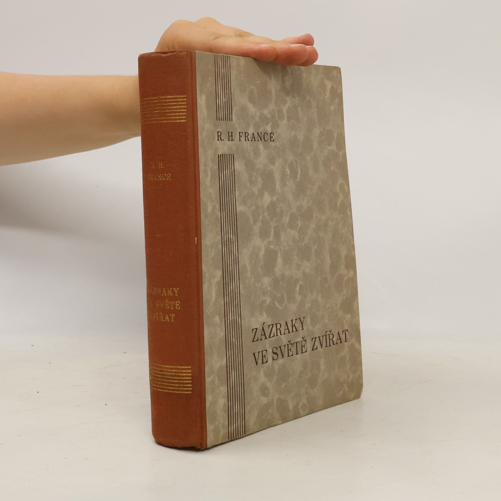 Raoul Heinrich Francé Zázraky ve světě zvířat. Živočichopis pro každého