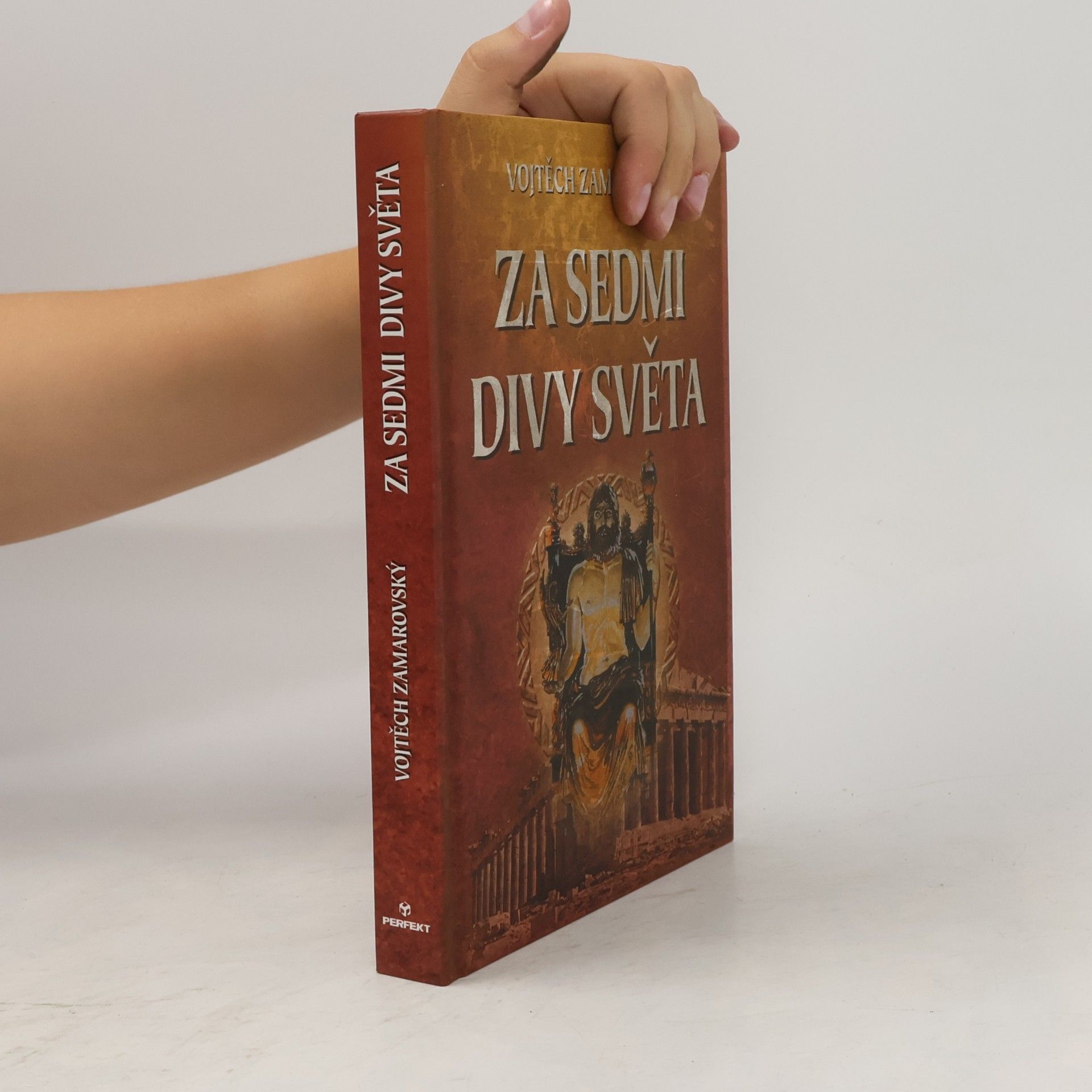 Vojtěch Zamarovský Za sedmi divy světa