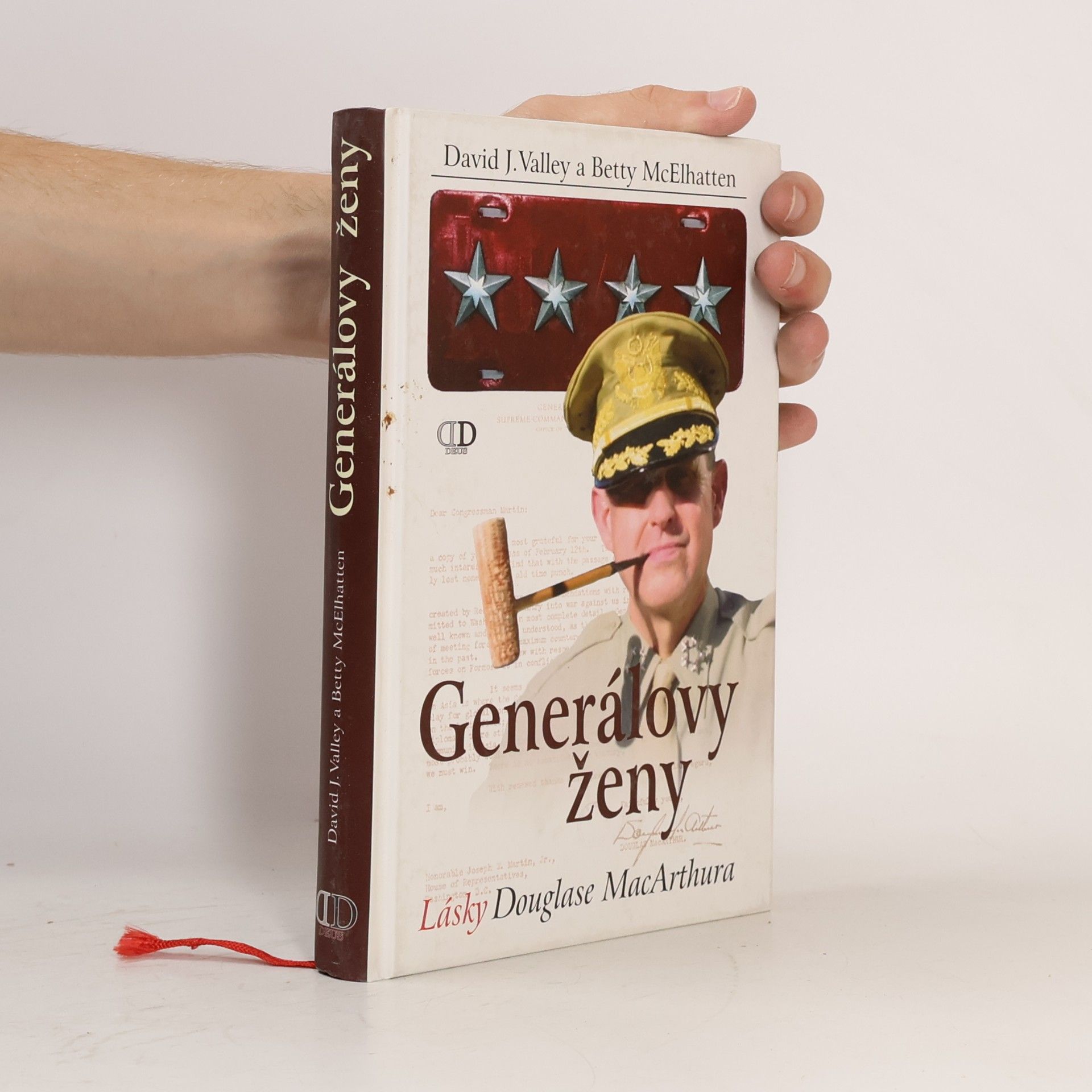 Betty McElhatten Generálovy ženy : lásky Douglase MacArthura