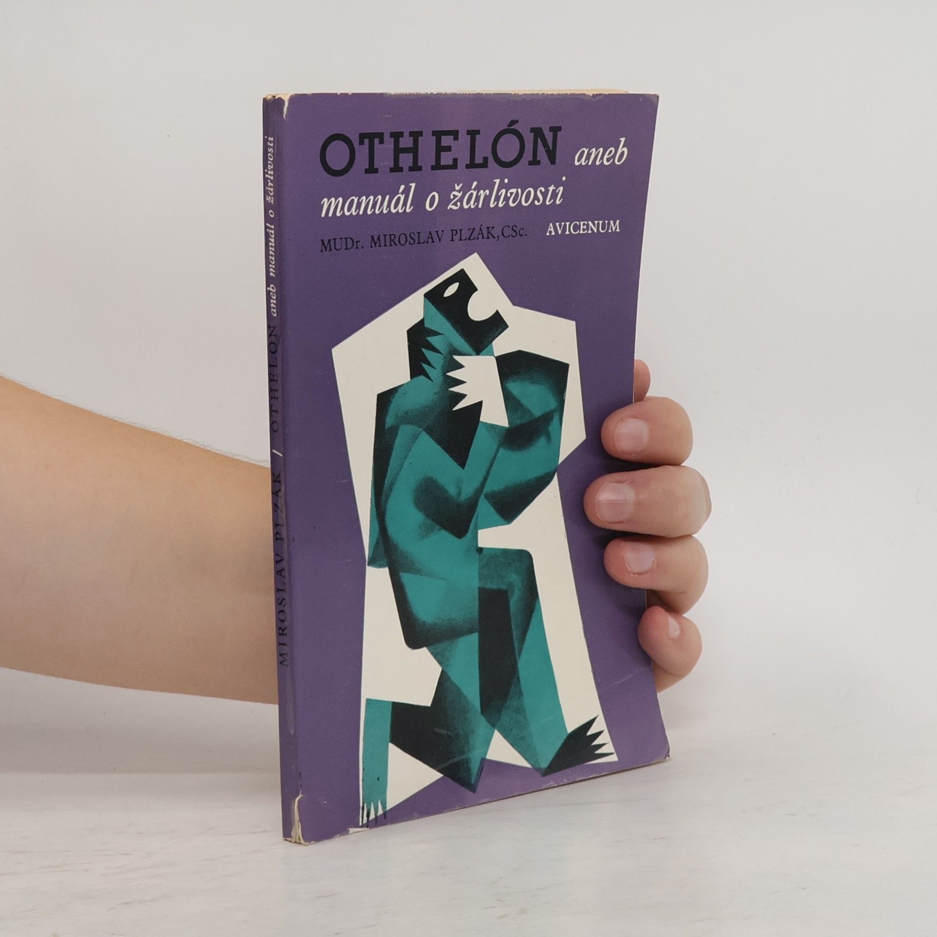 Miroslav Plzák Othelón aneb manuál o žárlivosti