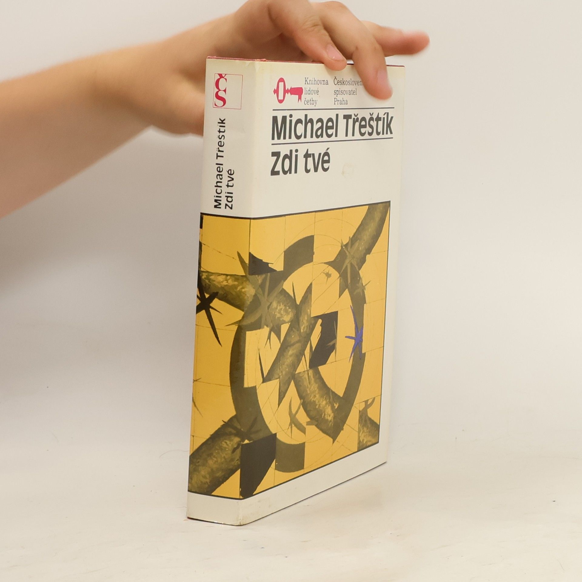 Michael Třeštík Zdi tvé