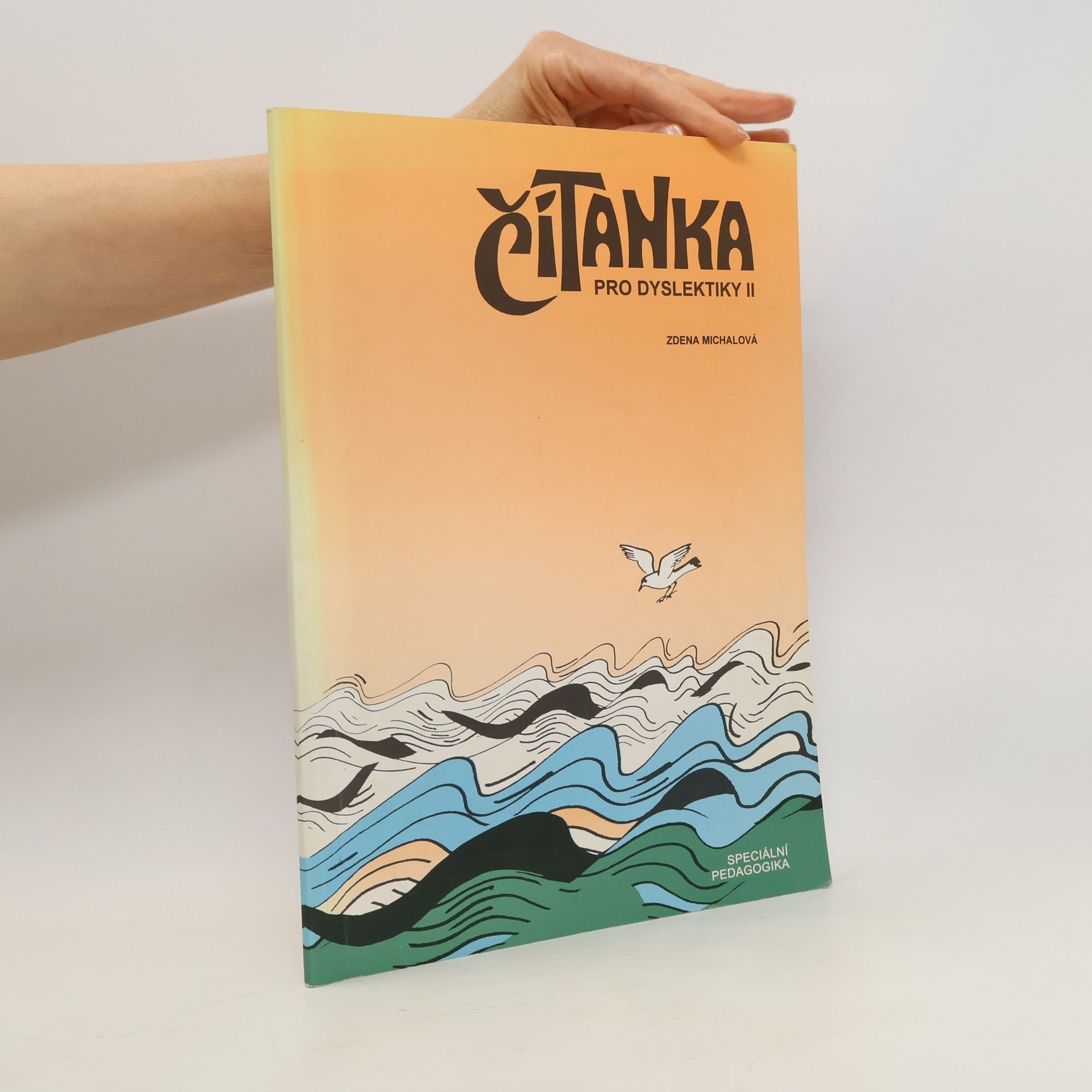 Zdeňka Michalová Čítanka pro dyslektiky II