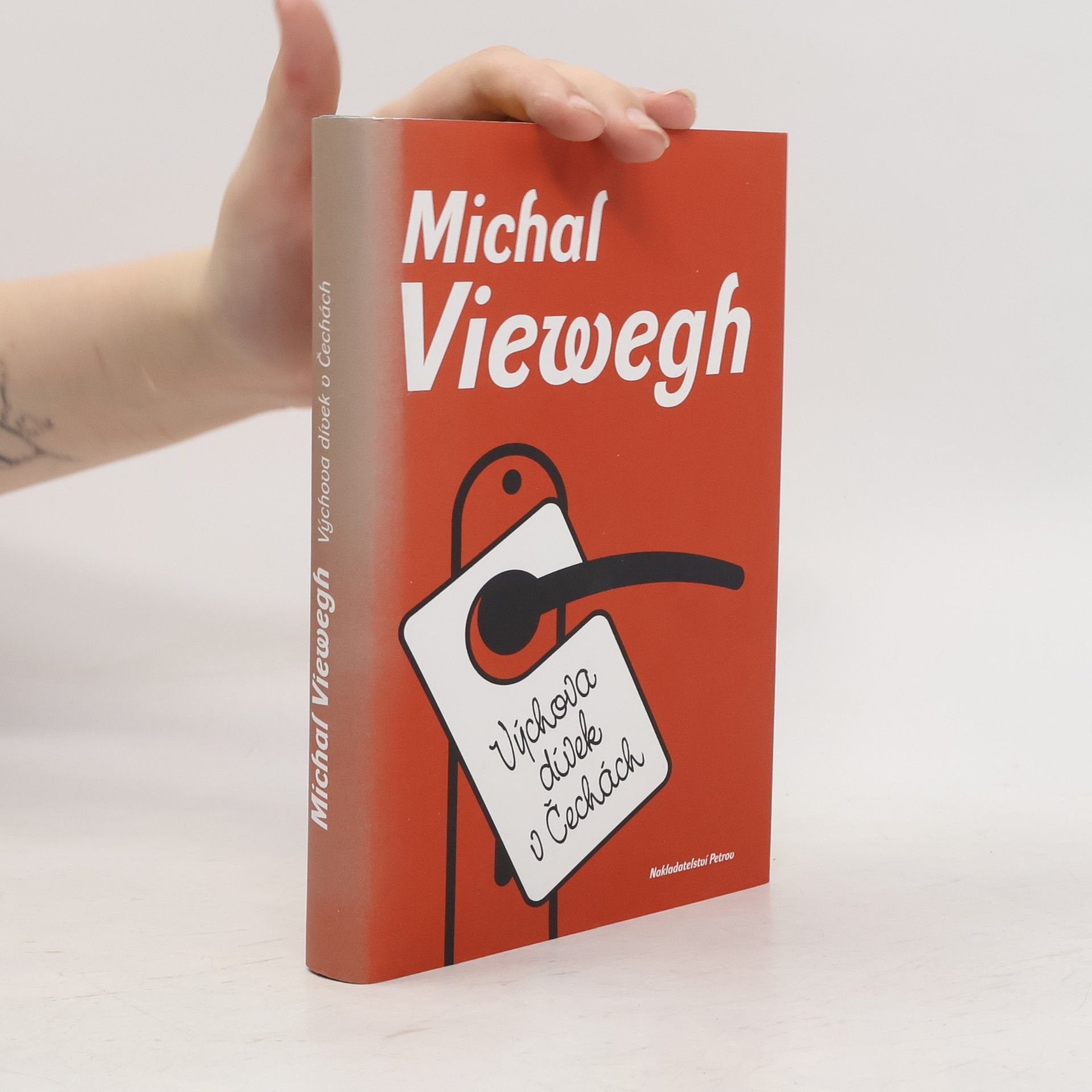 Michal Viewegh Výchova dívek v Čechách
